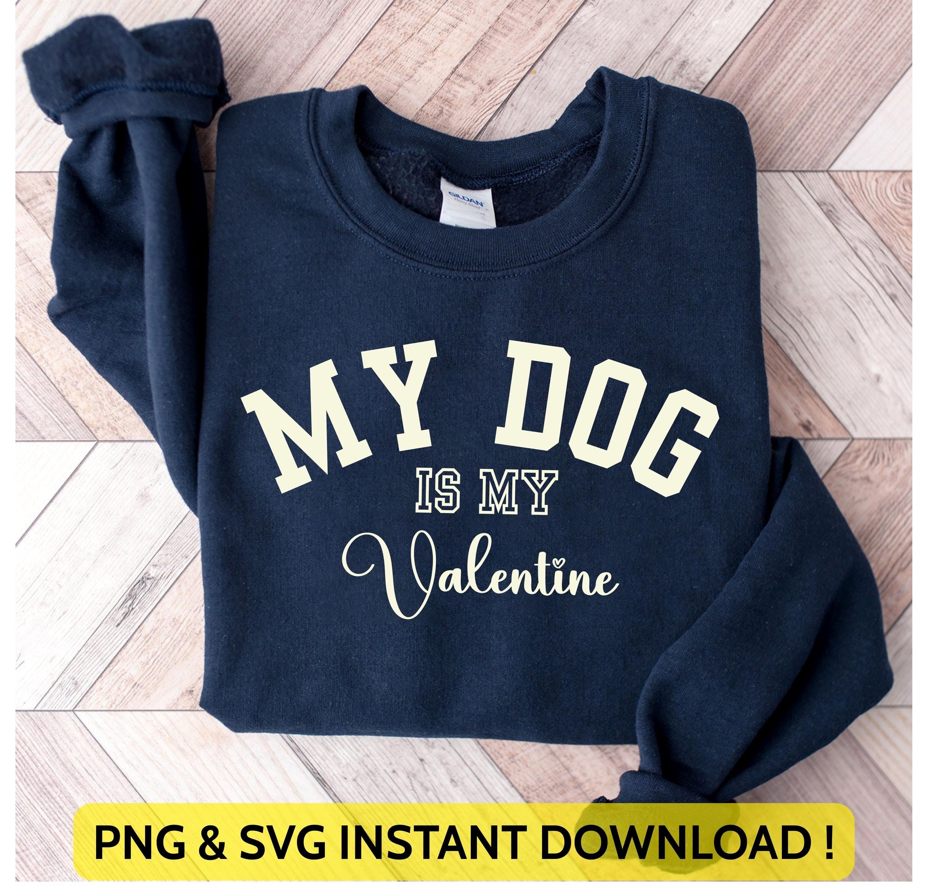 My Dog is My Valentine Svg Png | Retro Valentine's Day Gift | Dog Lover Design | Dog Mom Art for Cricut & Silhouette