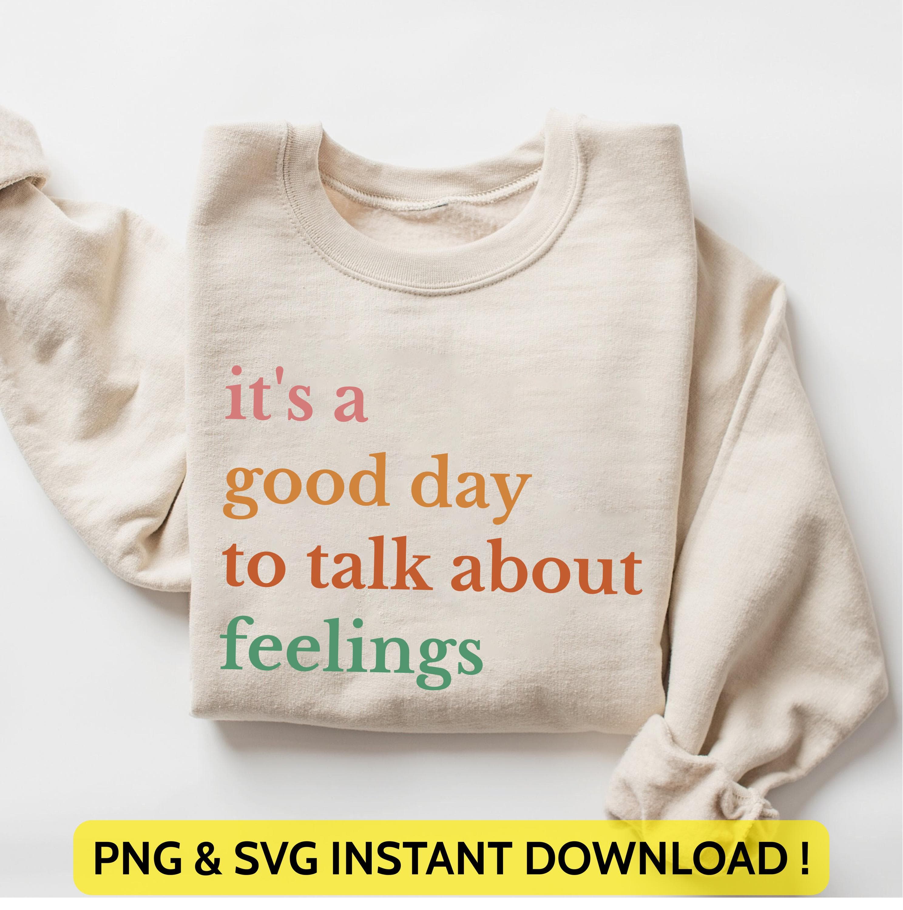 It's Good Day To Talk About Feelings Png Svg | Funny Therapist Design | Mental Health | Retro School Counselor Gift for Cricut & Silhouette