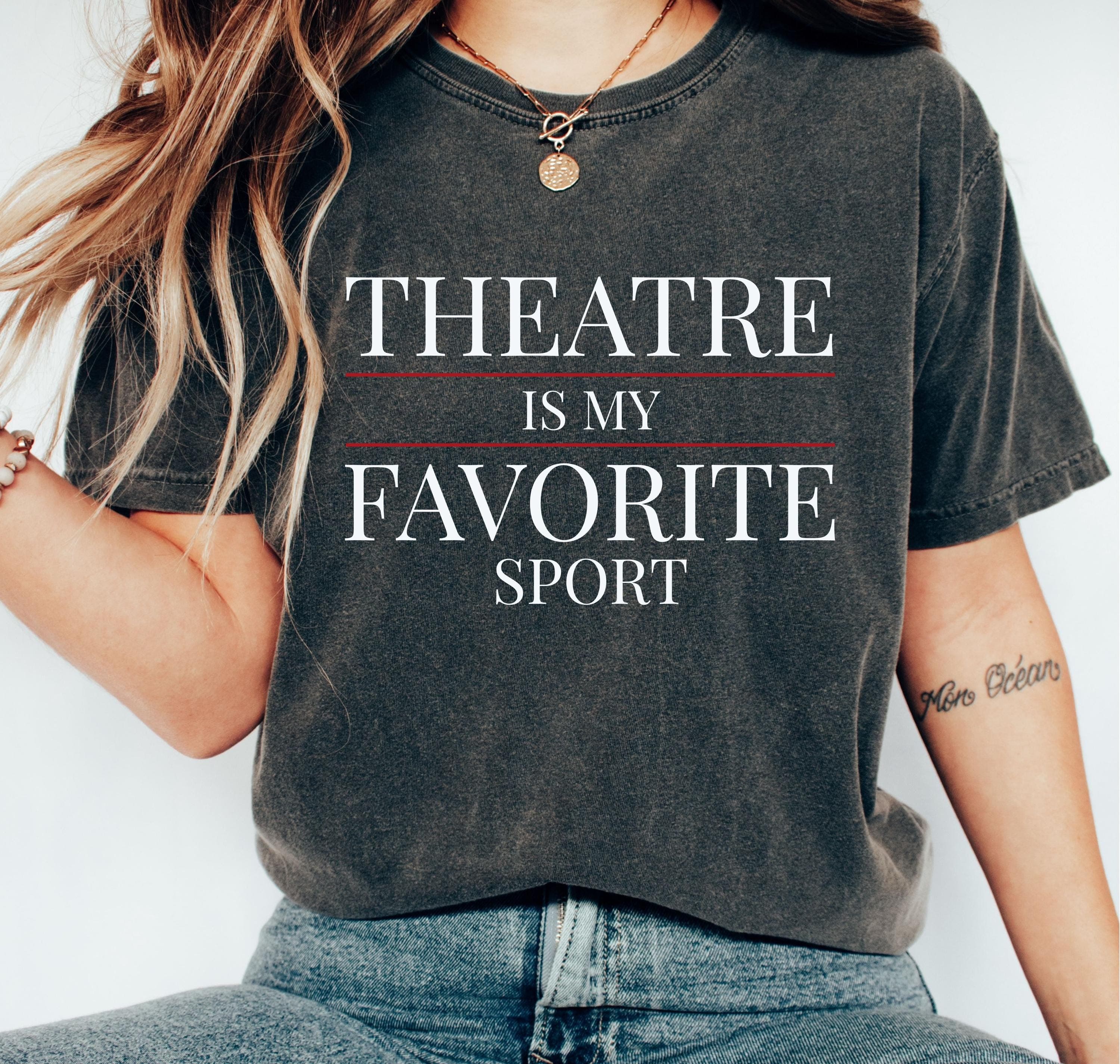 Theater Is My Favorite Sport Png Svg |  Drama Acting Design | Stage Play Art | Broadway Theatre Lover for Cricut & Silhouette