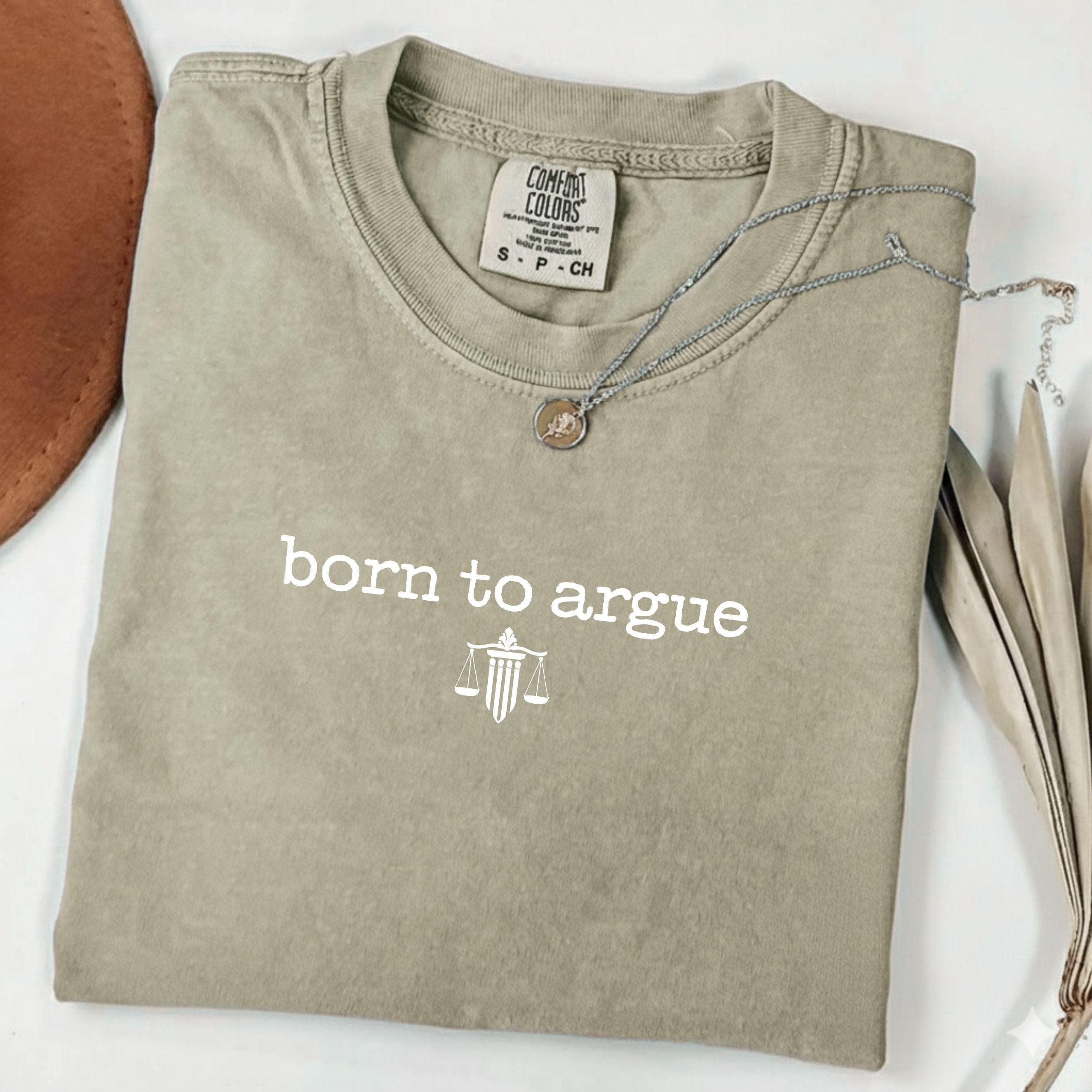 Born to Argue Png Svg | Funy Lawyer Design | Law Student Tee | Attorney Art | Law School Graduation Gift for Cricut & Silhouette