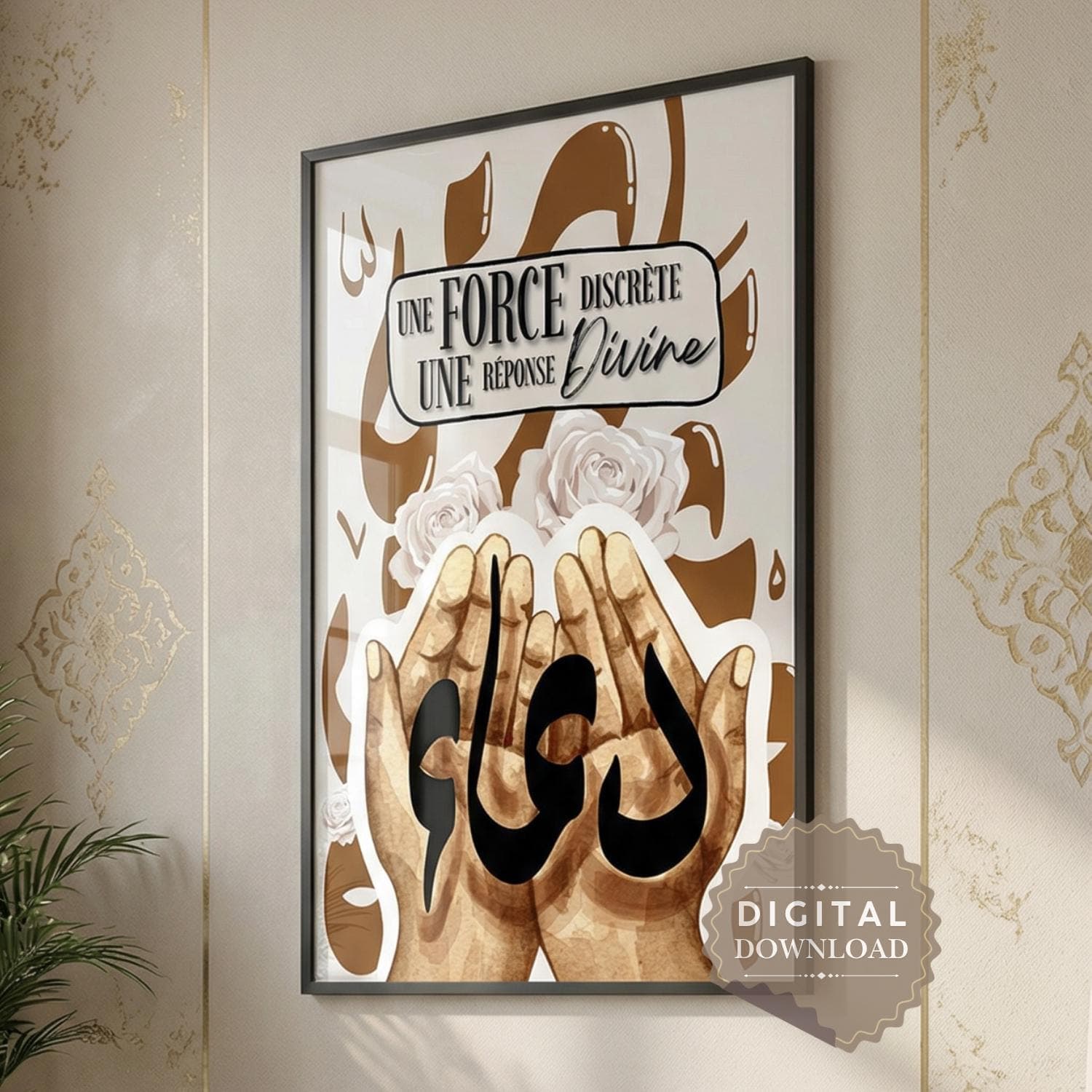 Du‘a Printable Wall Art – “Une force discrète, une réponse divine” Arabic Calligraphy, Islamic Reminder - Muslim Decor - Digital Download