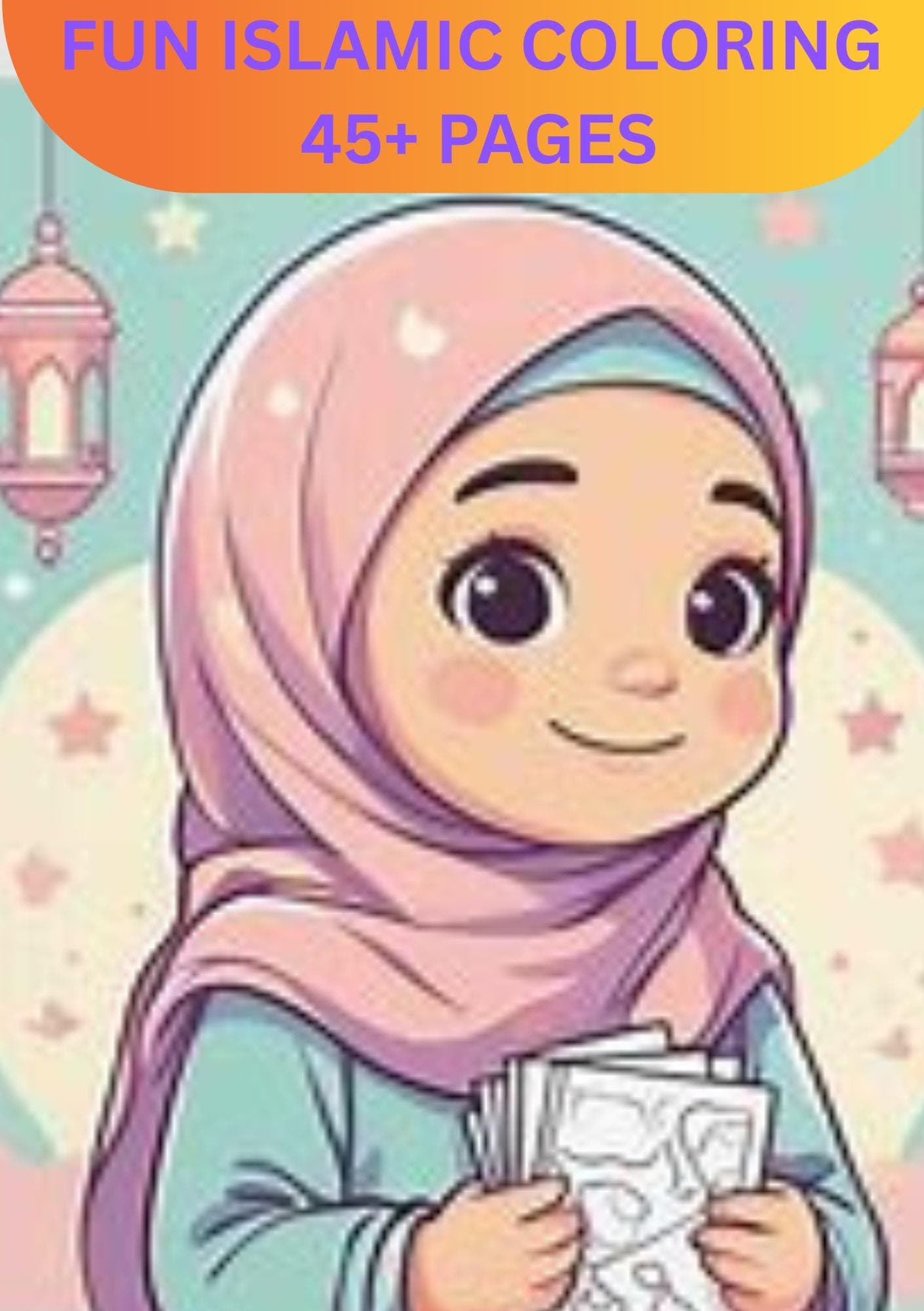 Islamic Coloring Book for Kids | Hijab Girl Printable PDF | Ramadan Activity Pages - image 3