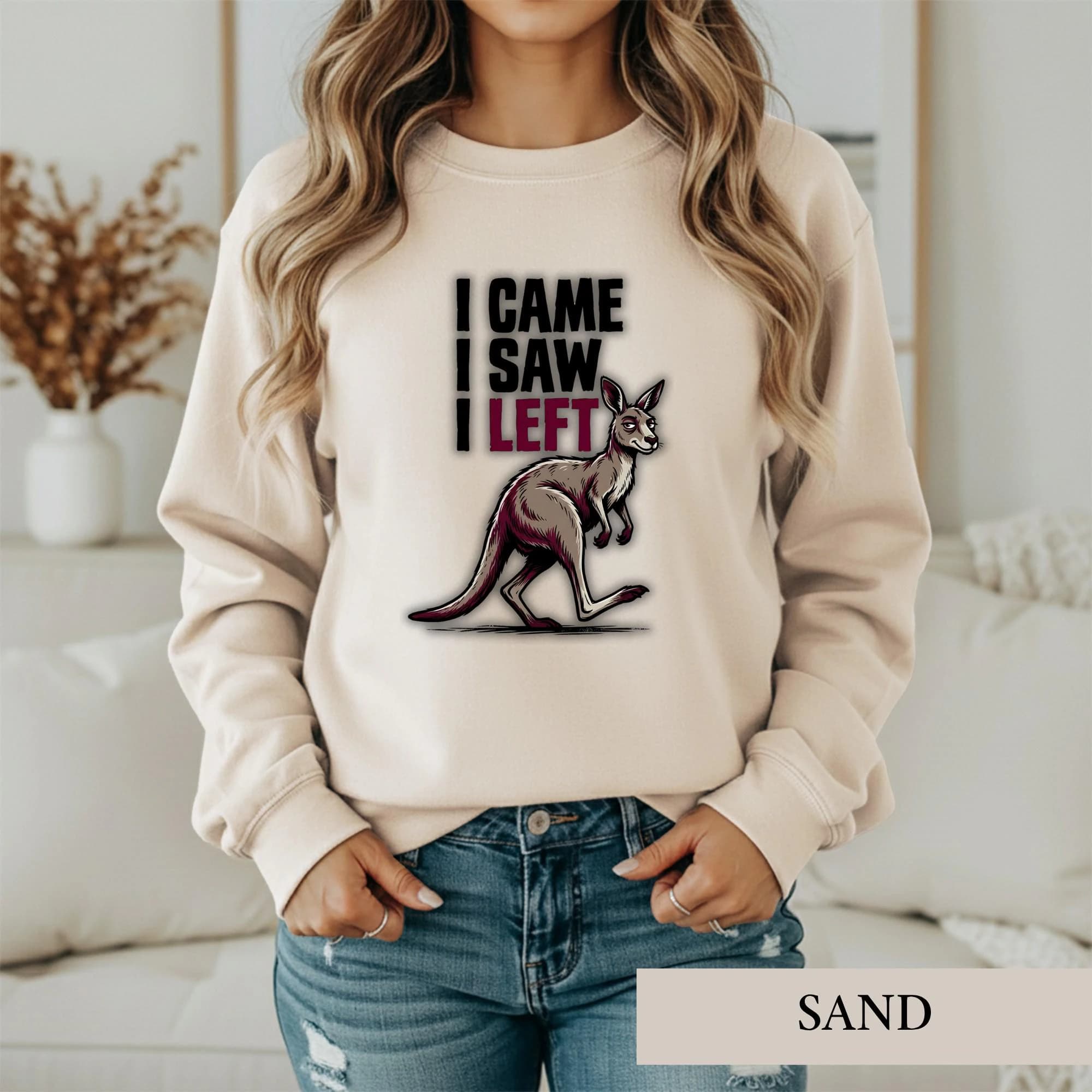 Funny Kangaroo Sarcastic Shirt, I Came I Saw I Left Graphic Tee, Introvert Humor T-Shirt, Sassy Animal Lover Top, Sarcasm Gift