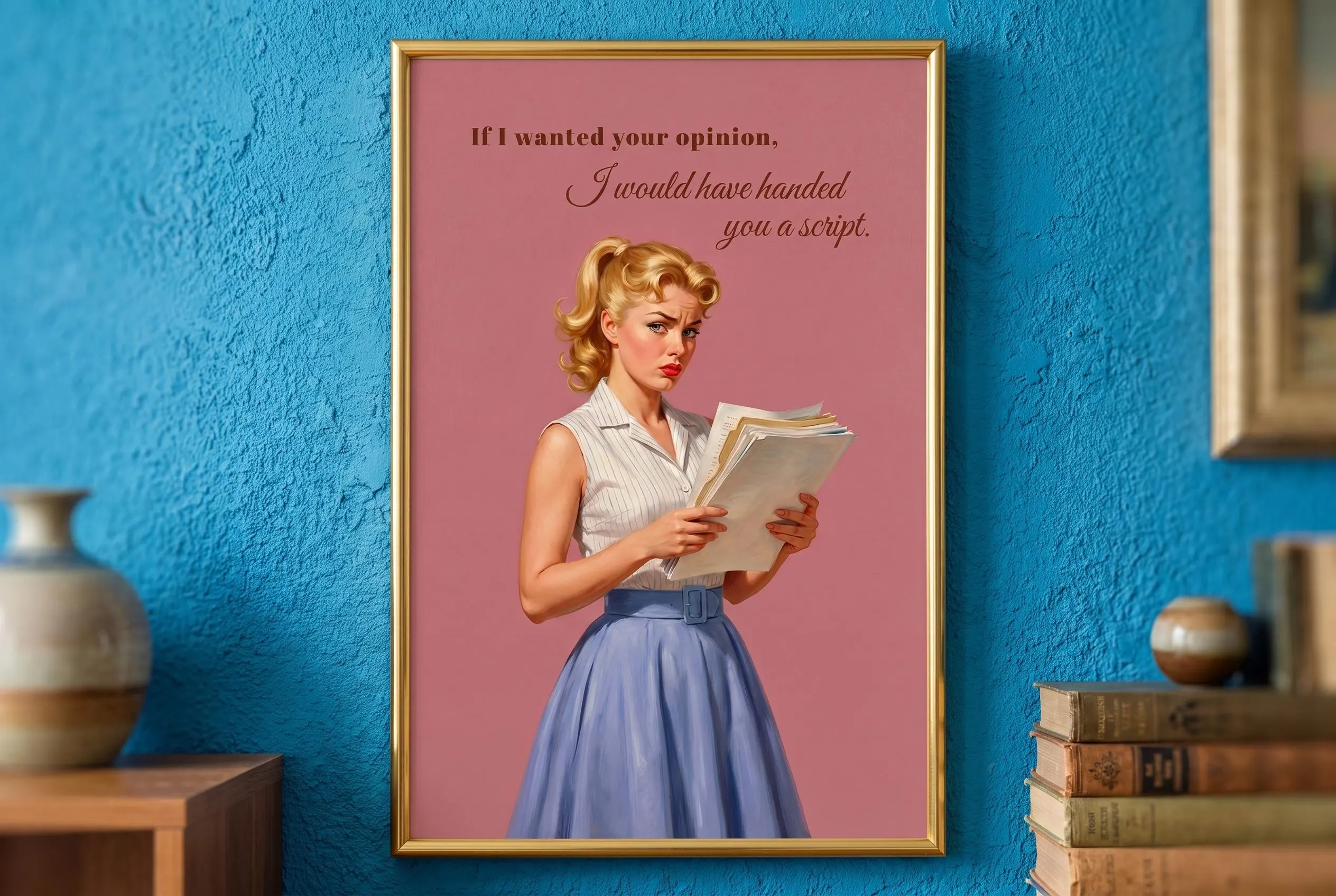 Sarcastic Pin Up Poster | Vintage Coquette Print | Funny Quote Above Bed Decor | Blonde Retro Art | Pink Wall Decor