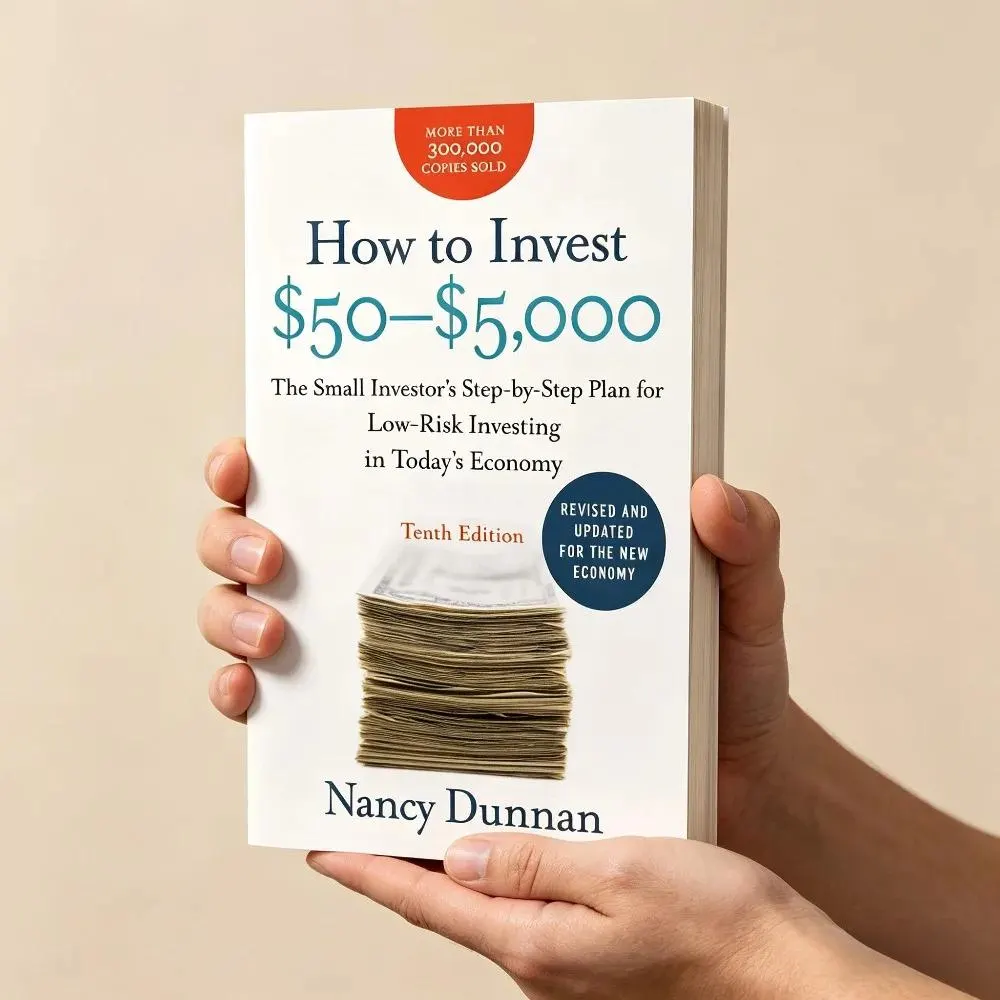 How to Invest 50-5,000 dollars | Nancy Dunnan | Beginner Investing & Personal Finance Guide | Low Risk Investment Book | 10th Edition - image 4