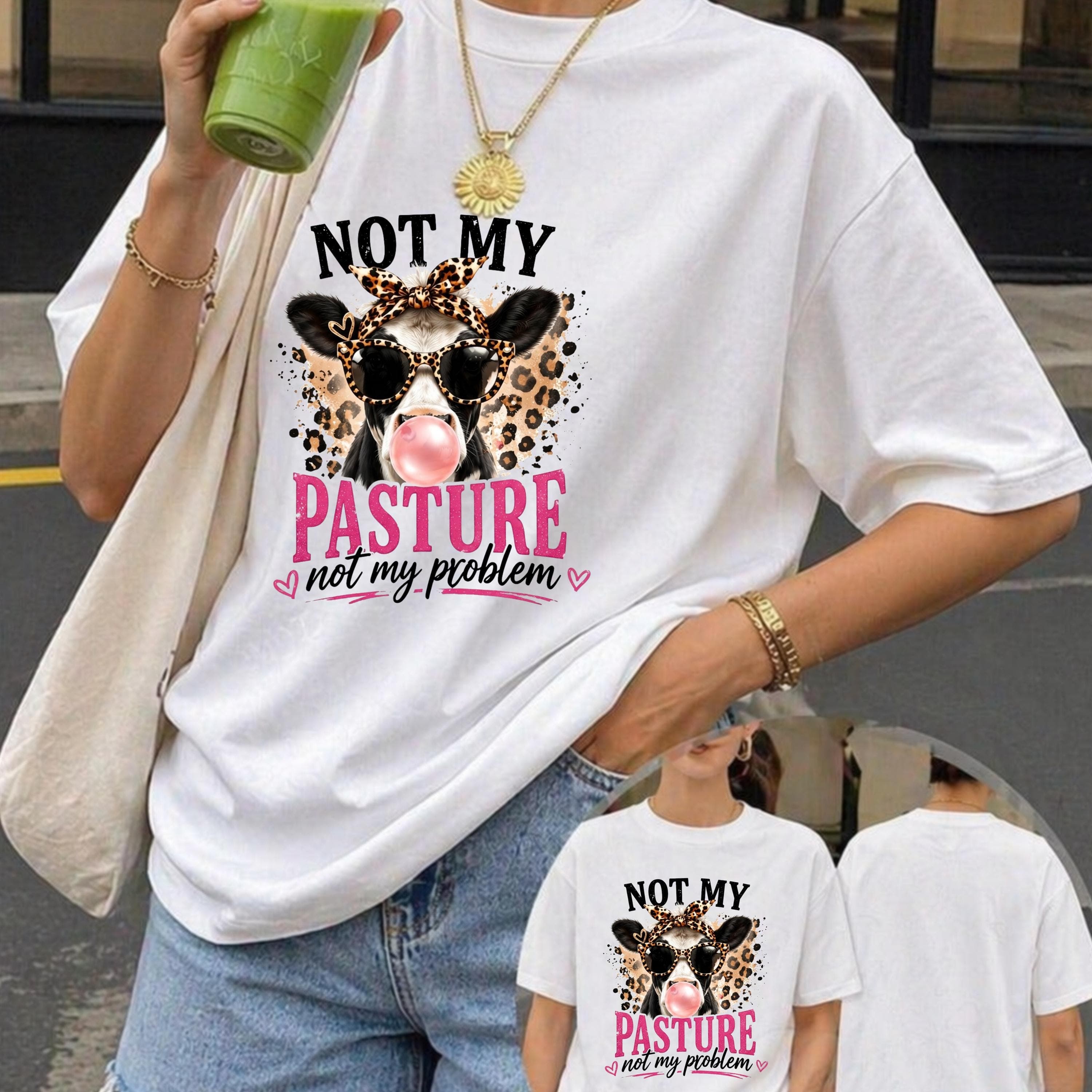 Not My Pasture Cow PNG, Funny Sassy Farm Girl Sublimation Design (Digital Download) - image 5