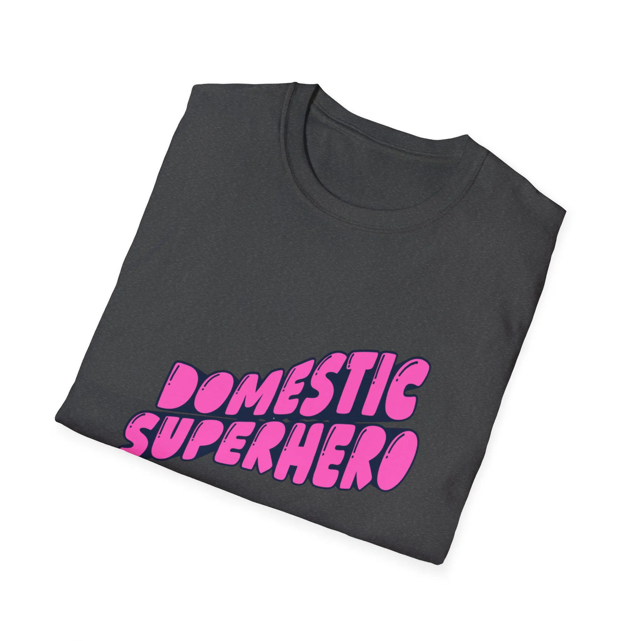 Domestic Superhero T-Shirt | Pink Retro Text, Humorous Home Theme - image 3