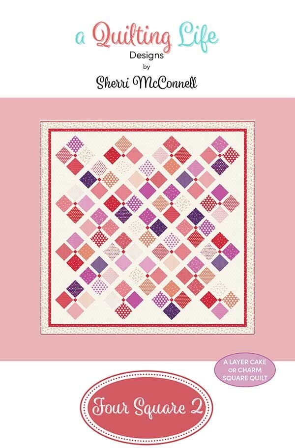 Four Square #205  Pattern by Sherri McConnell from  A Quilting Life
