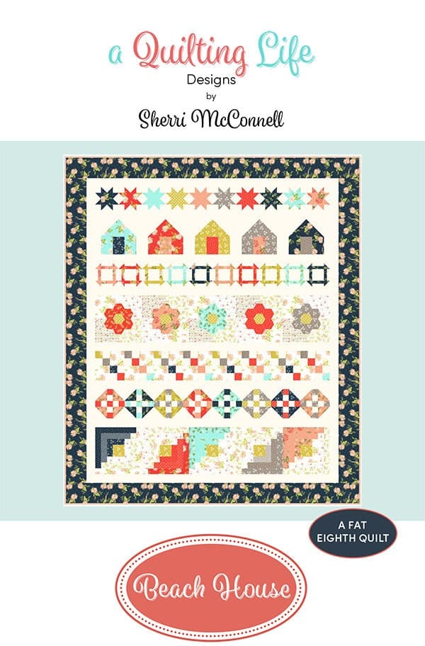 INSTOCK Beach House QLD 197  Pattern by Sherri McConnell from  A Quilting Life