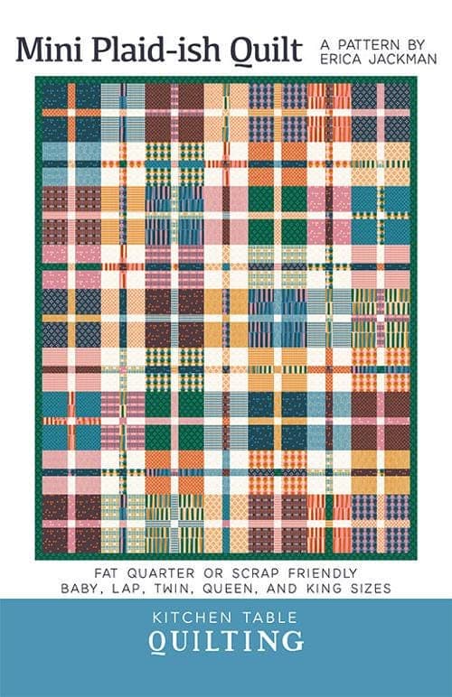 The Mini Plaidish Quilt Pattern by Kitchen Table -Multiple sizes