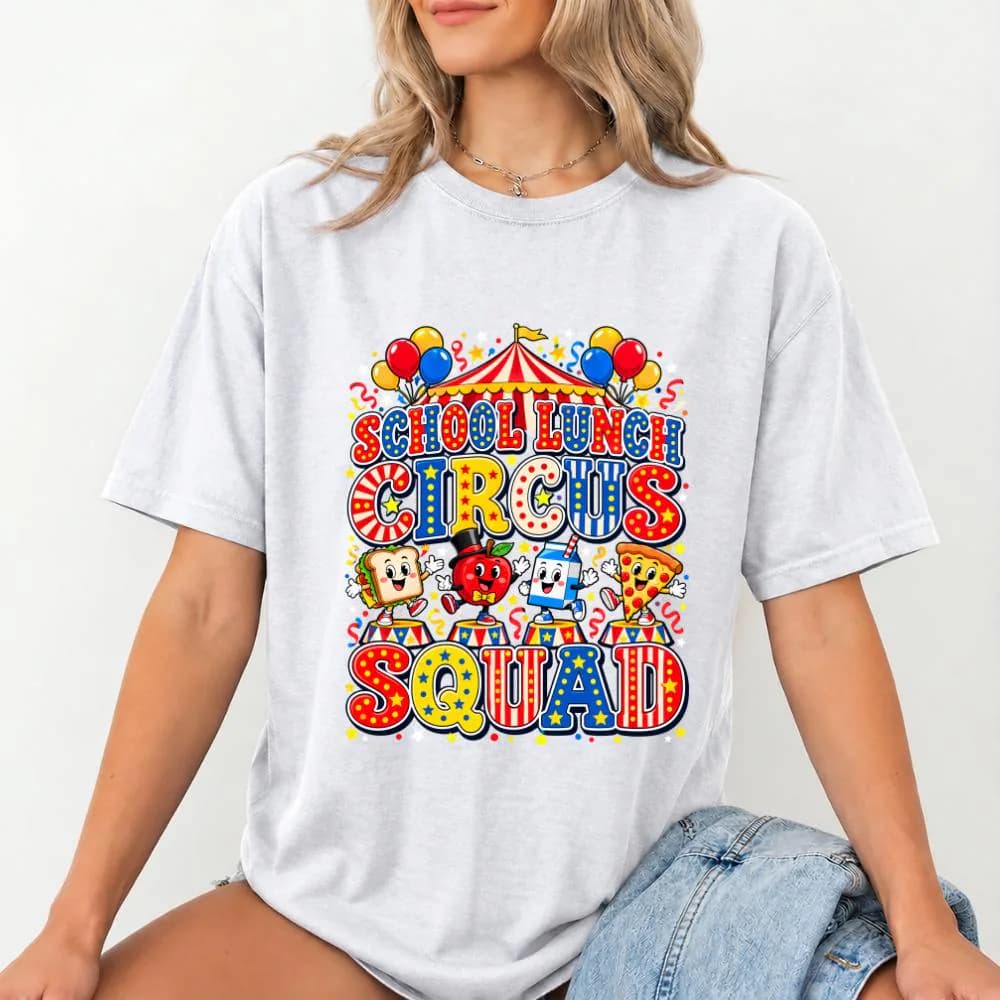School Lunch Circus Squad Cafeteria Crew Nutrition 2026 T-Shirt, Funny Lunch Lady Gift, School Cafeteria Worker Graphic Tee