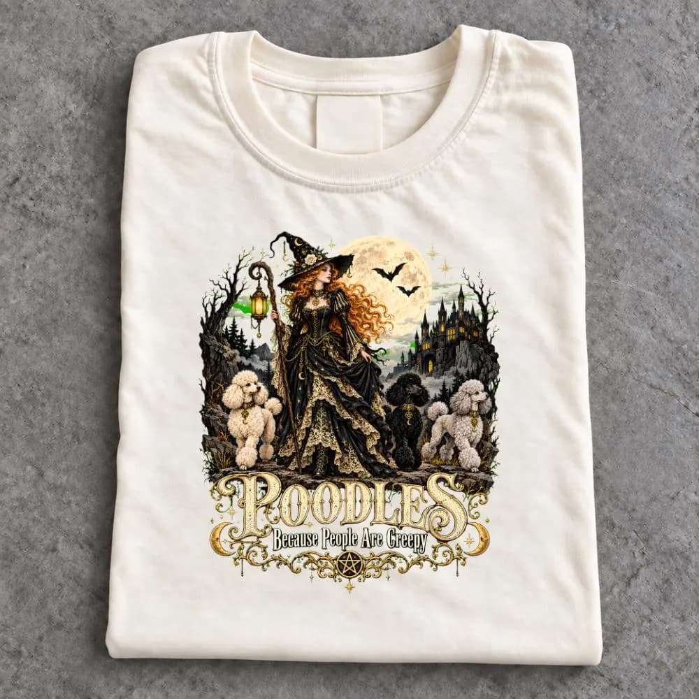 Poodles Because People are Creepy Halloween Witch and Dogs T-Shirt - image 5