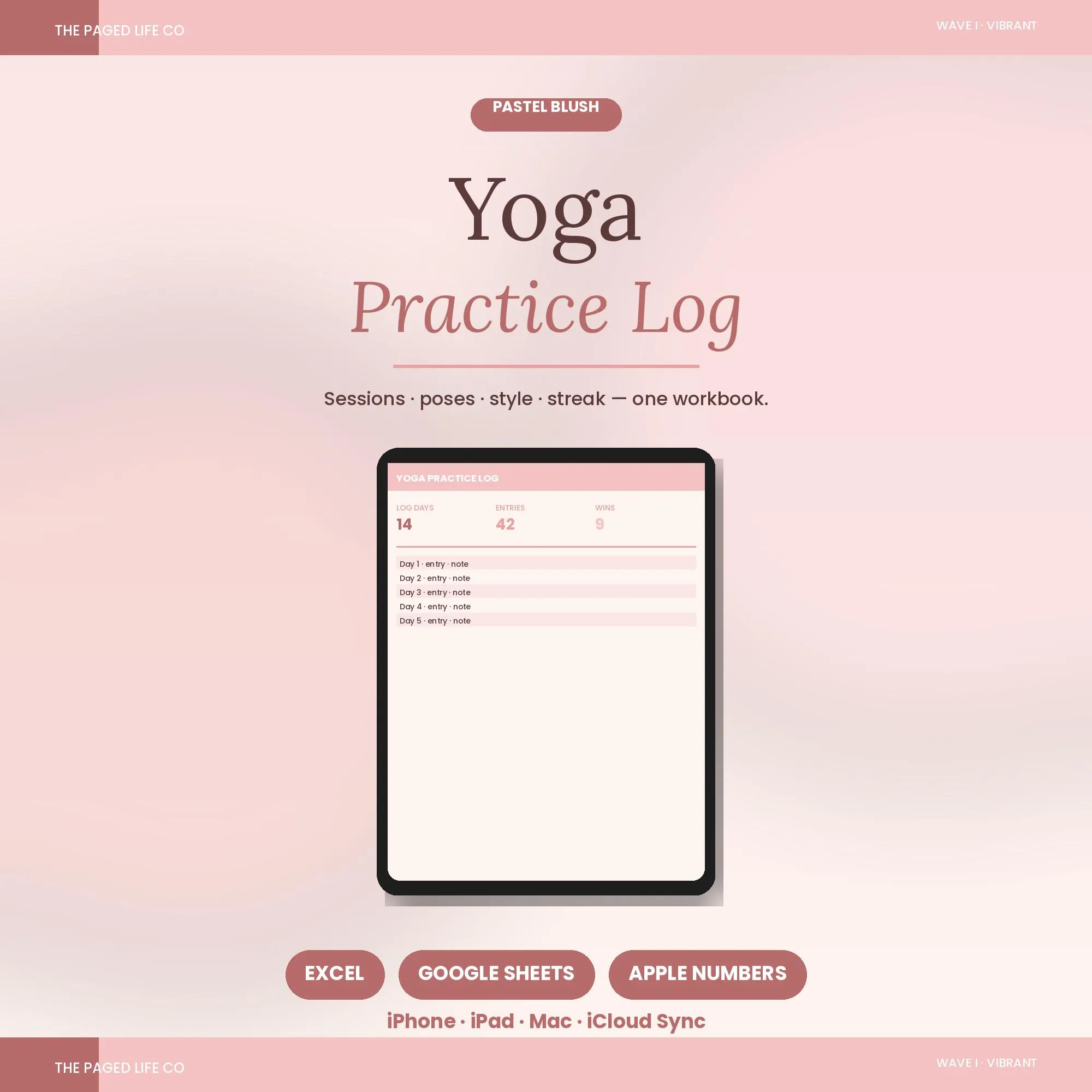 Yoga Practice Log Spreadsheet | Sessions Poses Streak Style | Yogi | 5 Aesthetic Themes | Instant Digital Download