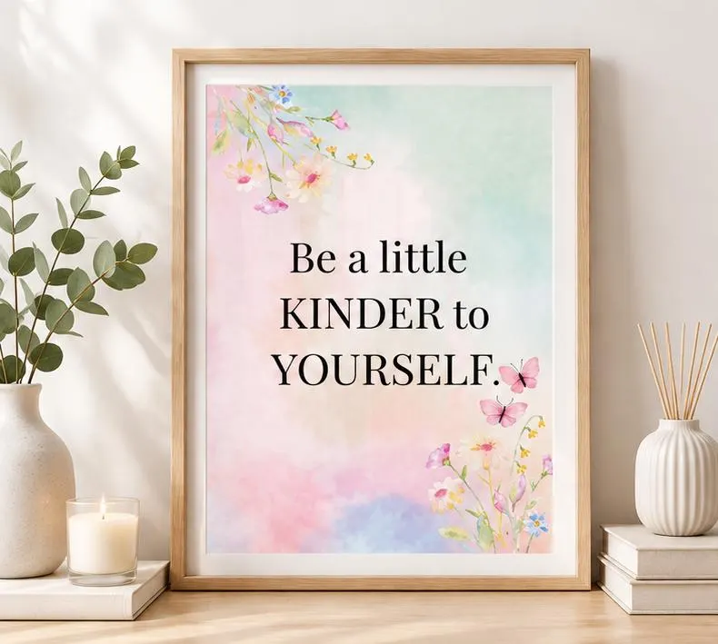 Floral Inspirational Wall Art | Be Kinder to Yourself (Digital Download) - image 5