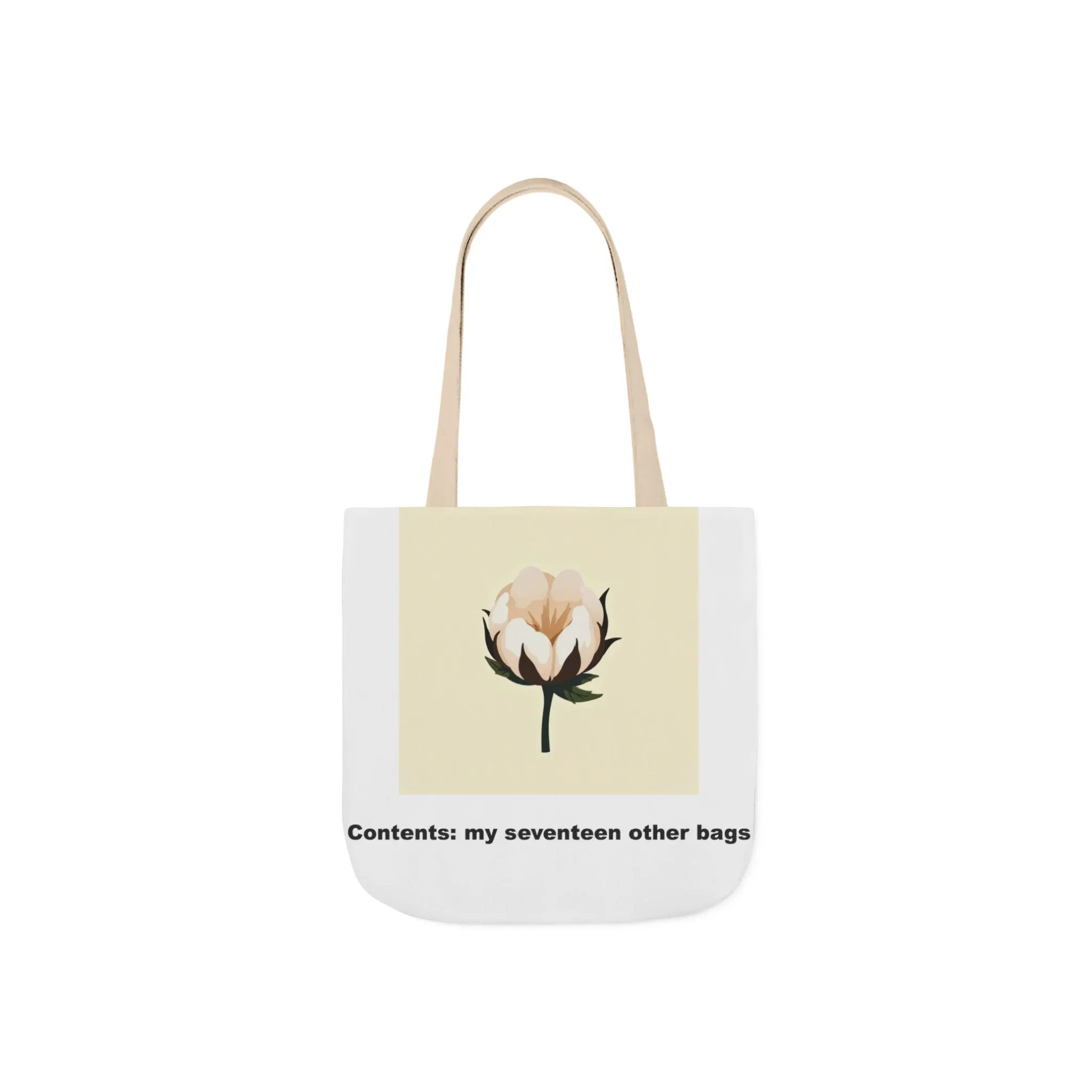 Funny Tote Bag — "Contents: my seventeen other bags" | Canvas Tote Bag Gift