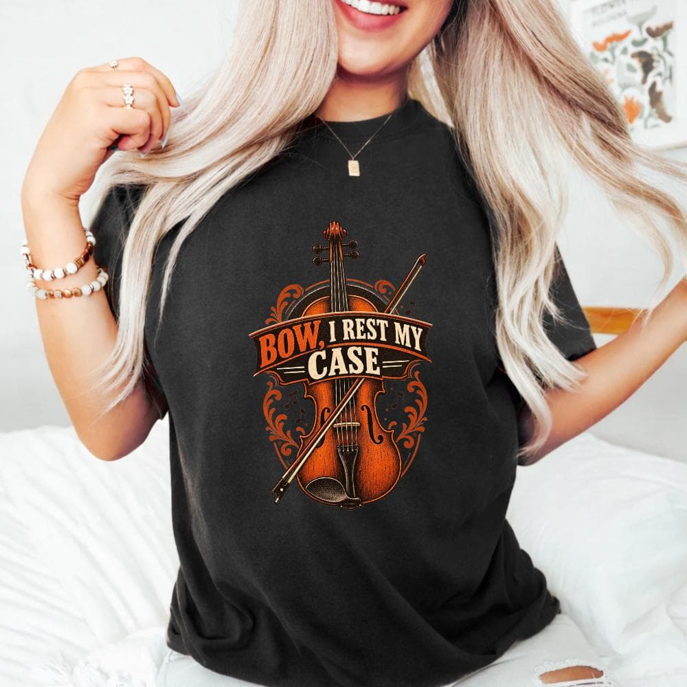 Bow I Rest My Case T-Shirt, Violinist Gift, Funny Violin Graphic Tee, Orchestra Musician Shirt, String Player Gift, Music Tee - image 4