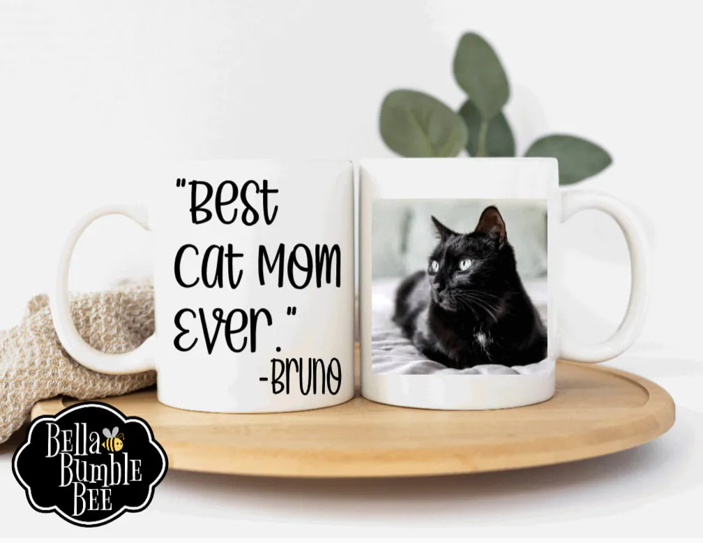 Best Cat Mom Ever / Personalized Pet Coffee Mug with Photo / Custom Coffee Cup for Him or Her / White Tea Cup Gift / 325