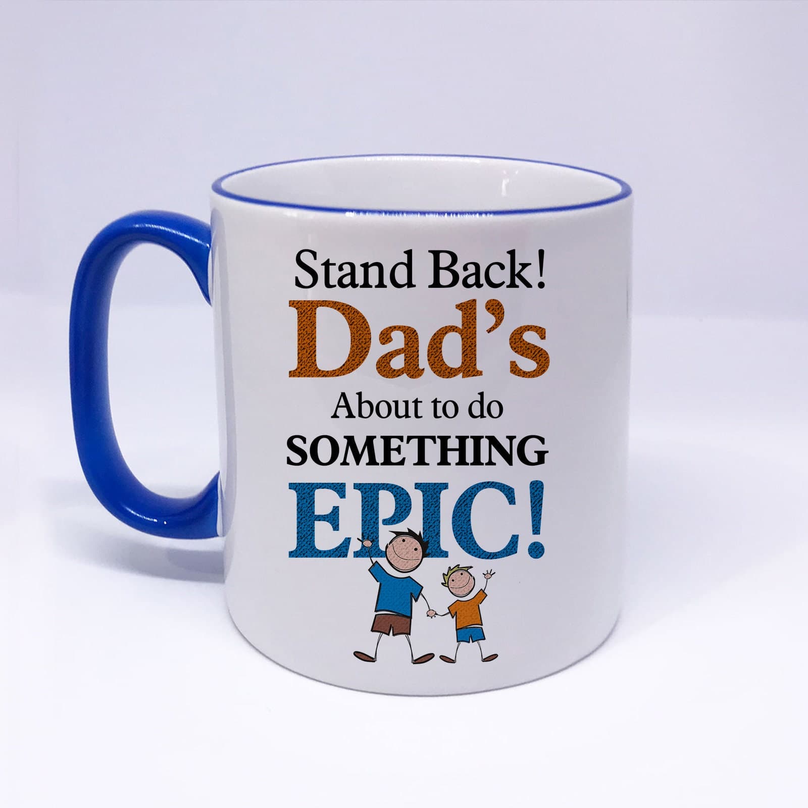 Dad's About to Do Something Epic Mug, Father's Day Gift - image 3