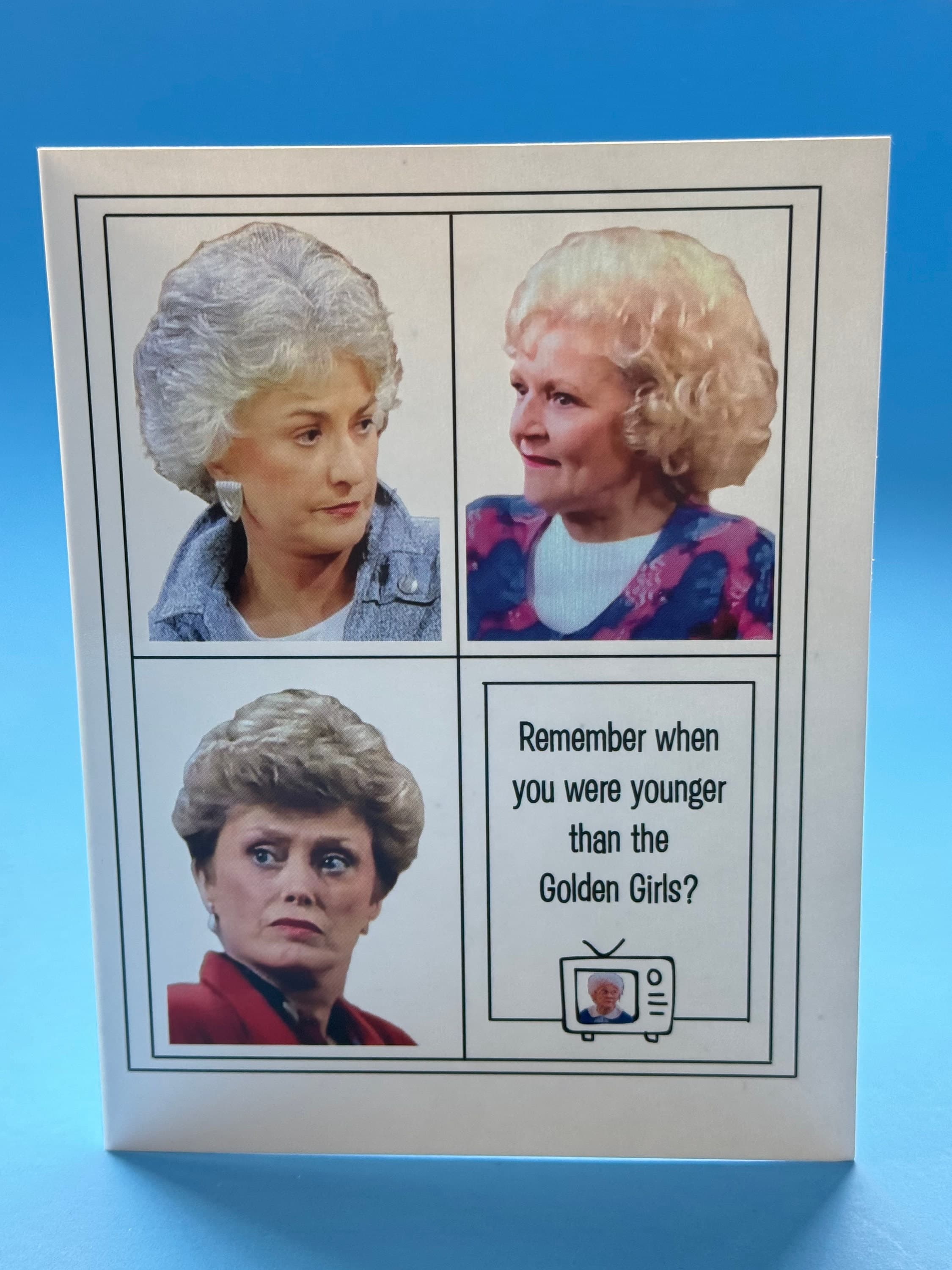 Golden Girls Birthday Card: Funny Getting Older Card - image 3