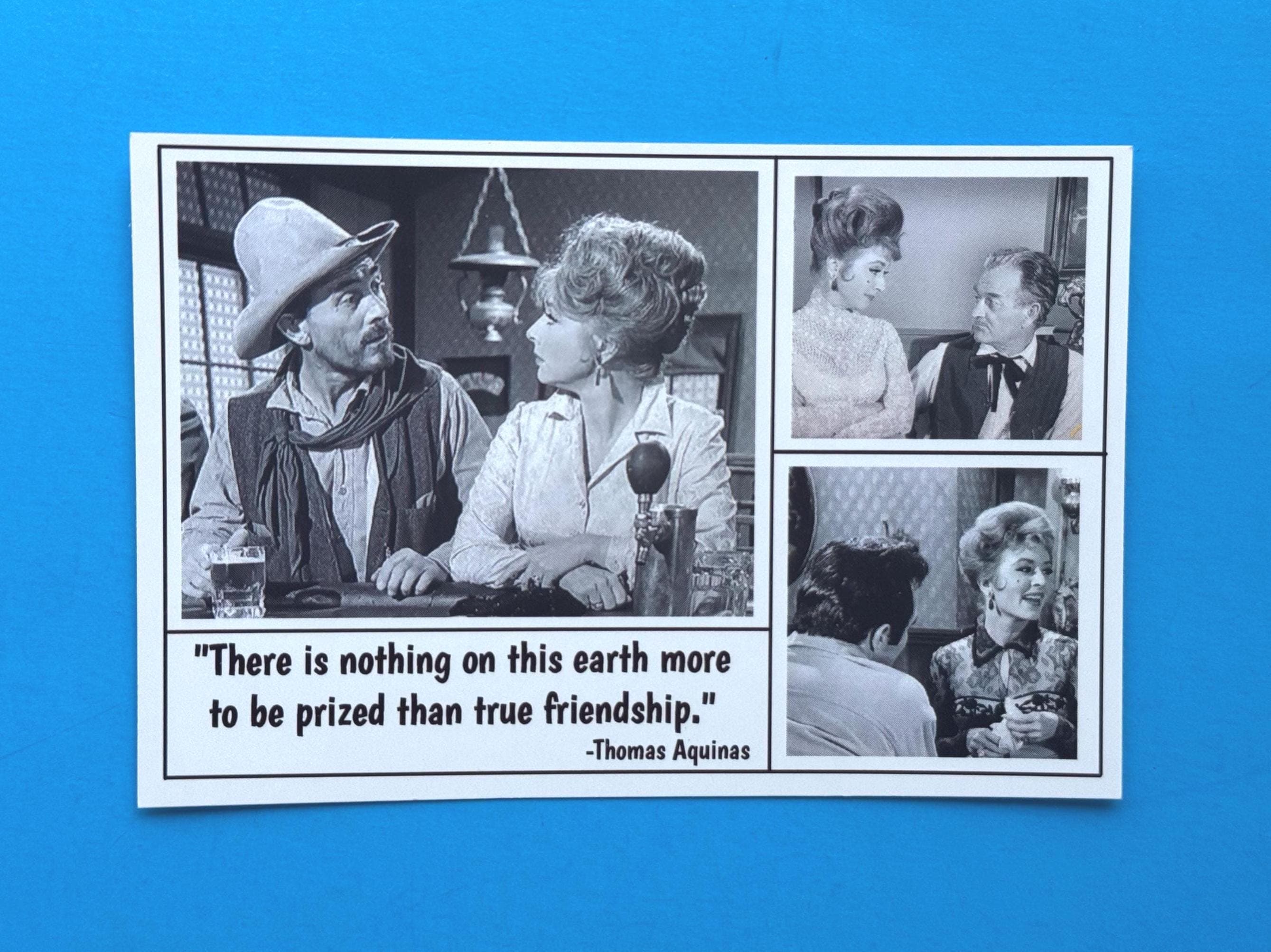 Gunsmoke TV Western Magnet: Miss Kitty, Friendship Quote