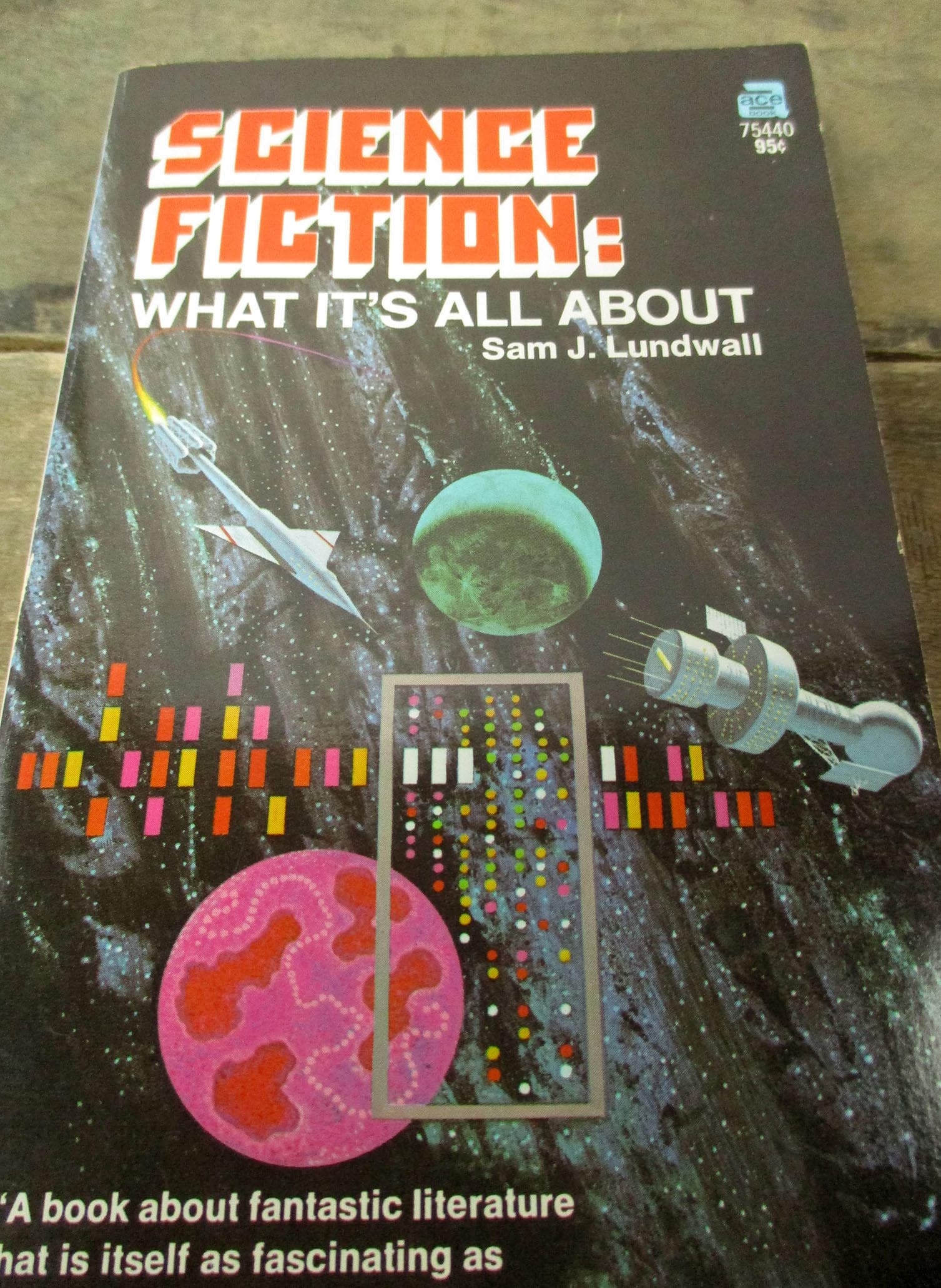 1971 Sci Fi Paperback - "Science Fiction: What Its All About" by Sam J. Lundwall Published by Ace. Ace Sci Fi Paperback. - image 3