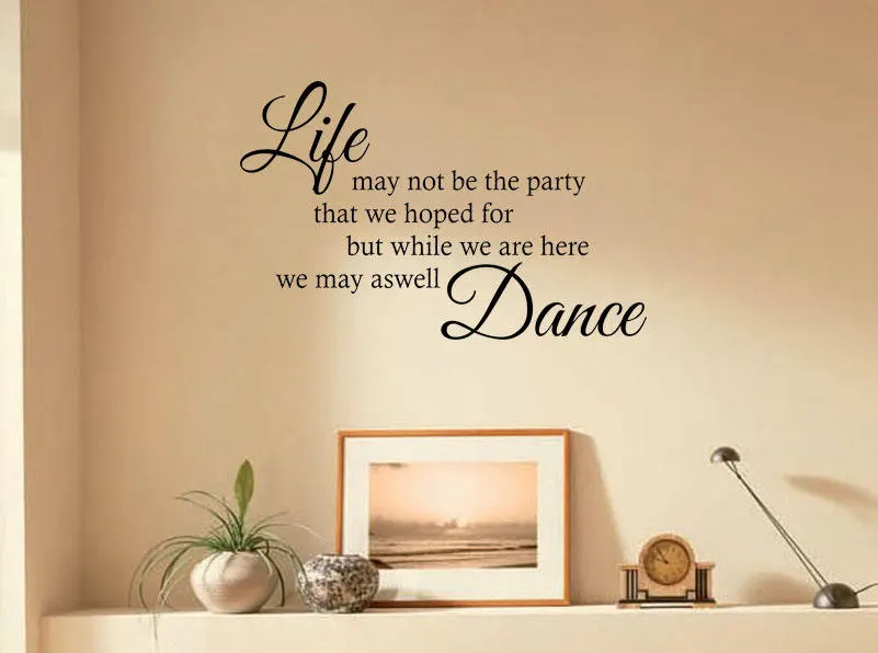 We May As Well Dance... Wall Art Quote, Wall Art Sticker, Modern Transfer, PVC Decal - image 5