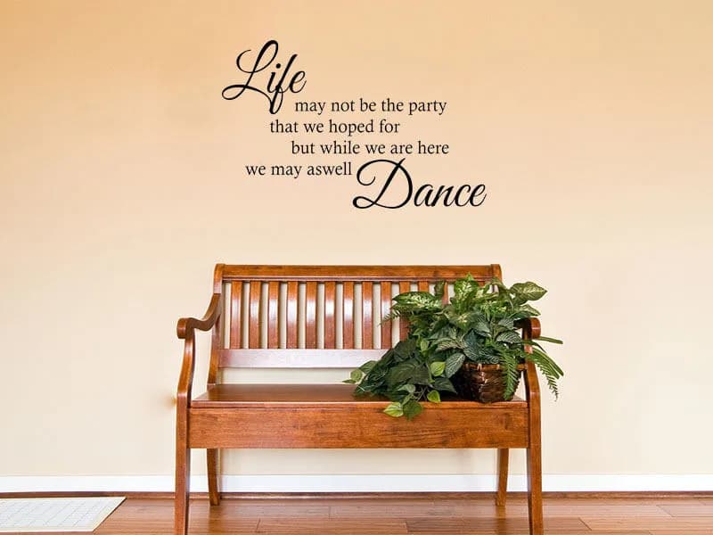 We May As Well Dance... Wall Art Quote, Wall Art Sticker, Modern Transfer, PVC Decal - image 3
