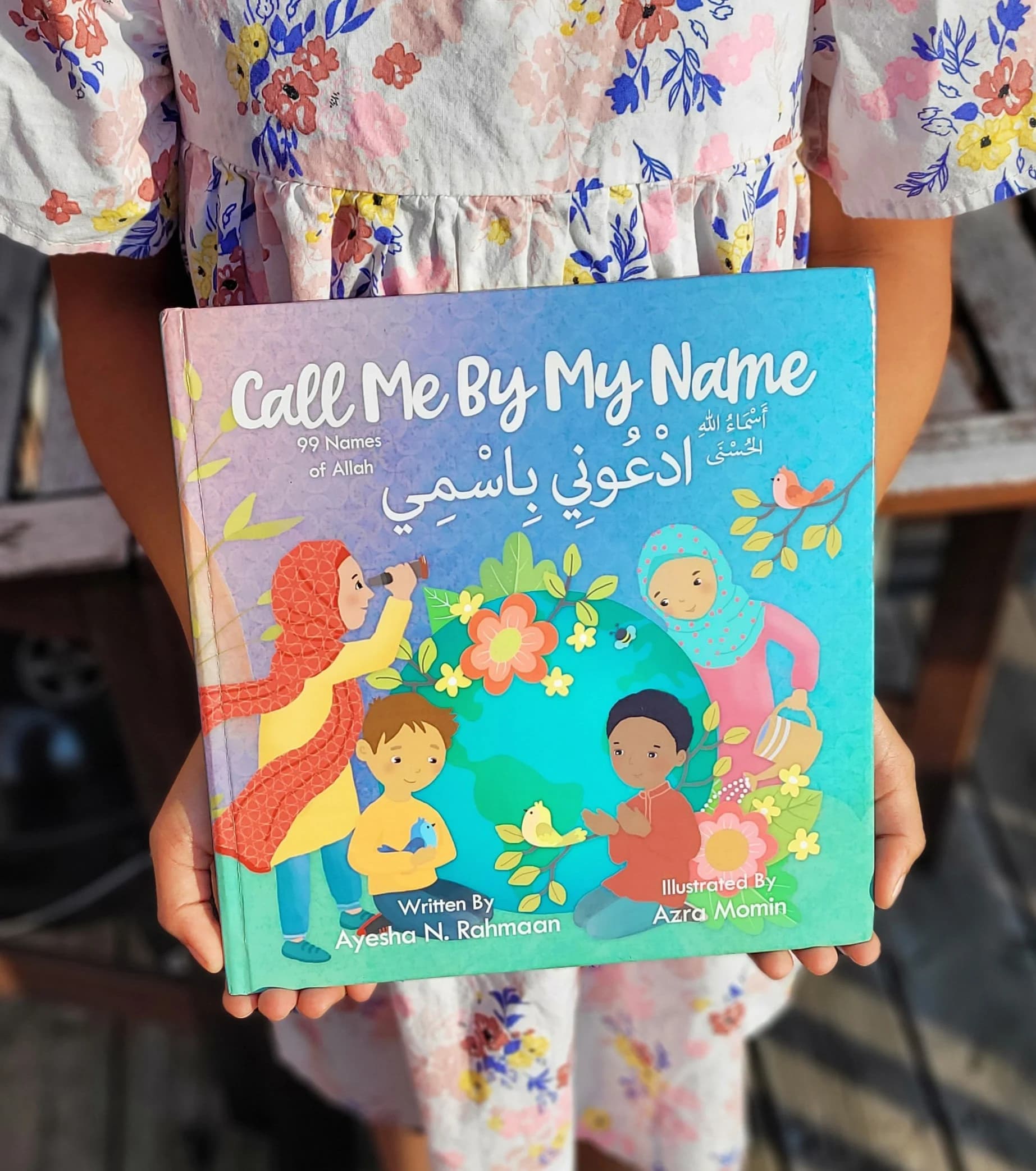 Call Me By My Name- 99 Names of Allah