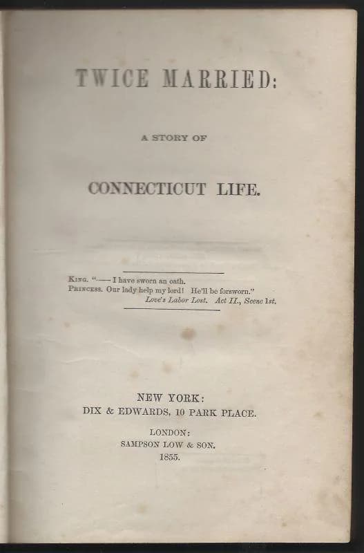 Twice Married a Story of Connecticut Life by Calvin Wheeler Philleo 1855 First edition Victorian Novel - image 3