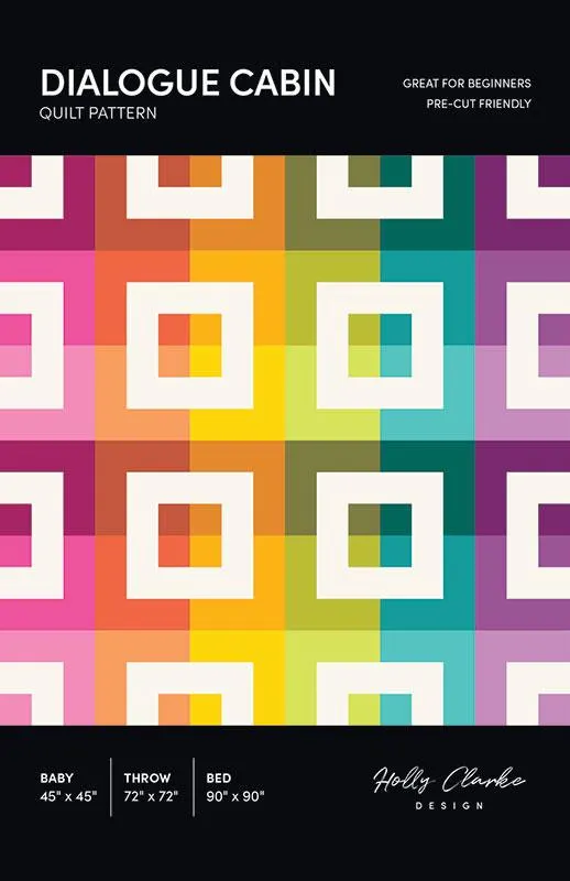 Dialogue Cabin Quilt Pattern by Holly Clarke Design - Beginner Friendly - Precut Friendly - Makes 3 Quilt Sizes - Pattern ONLY - HCD005 - image 3
