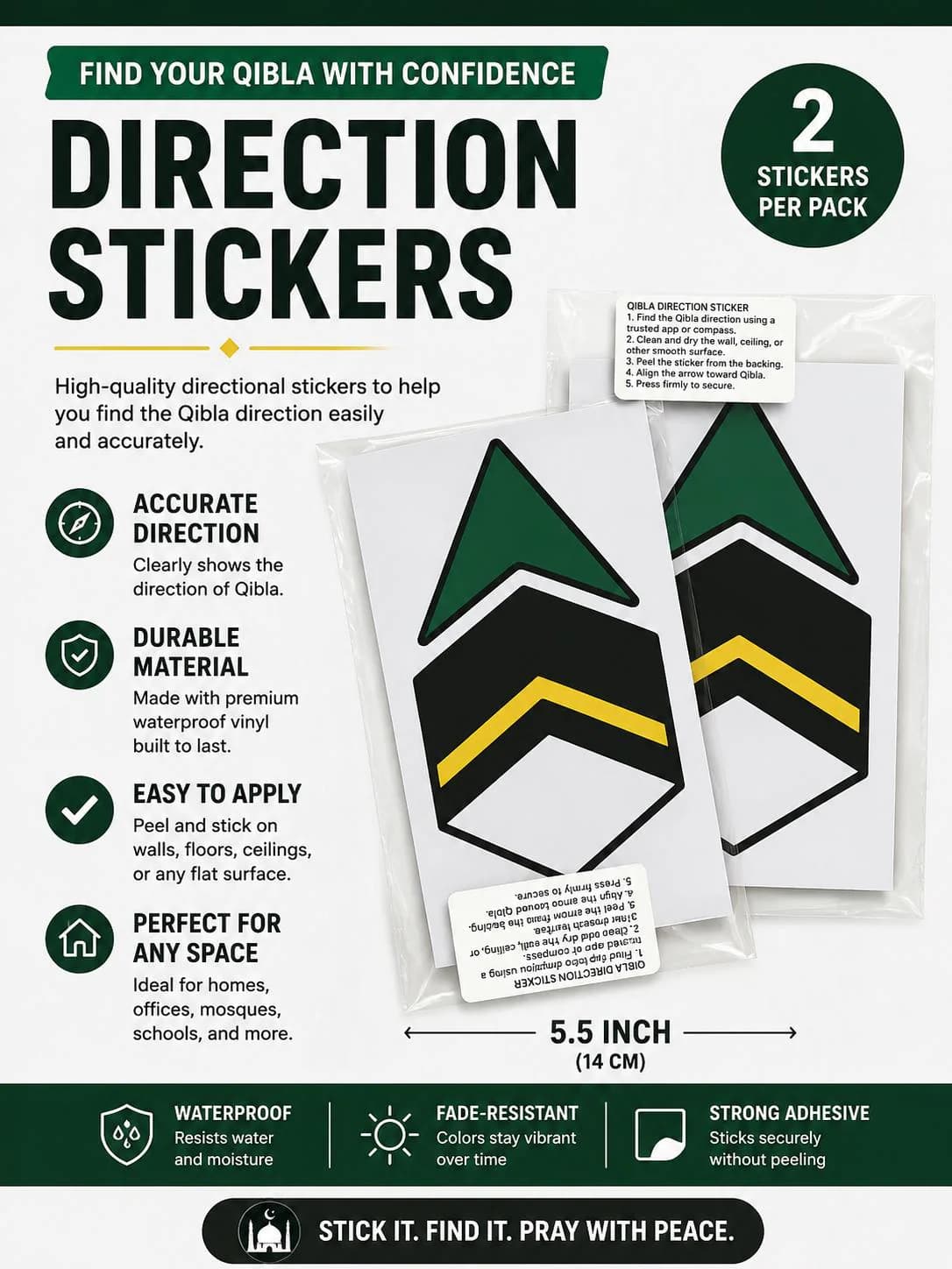 Qibla direction stickers for wall or ceiling.