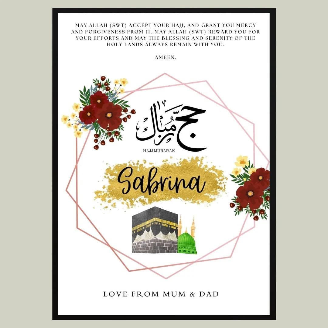 A4 Personalised Hajj Frame, Hajj Mubarak, Hajj Print, Hajj Gift, Hajj frame, Hajj Duas, Islamic Gift, Eid Gift, Hajj gift, luxury Hajj gift