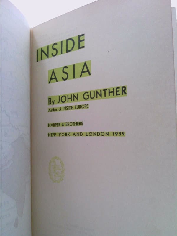 Inside Asia, by John Gunther - image 4