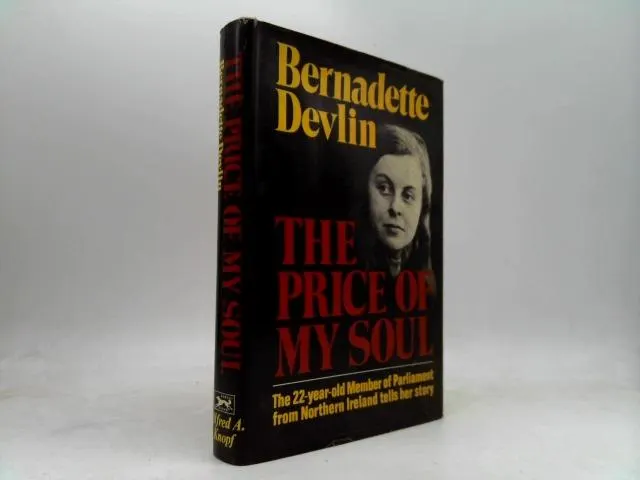 The Price of My Soul by bernadette devlin