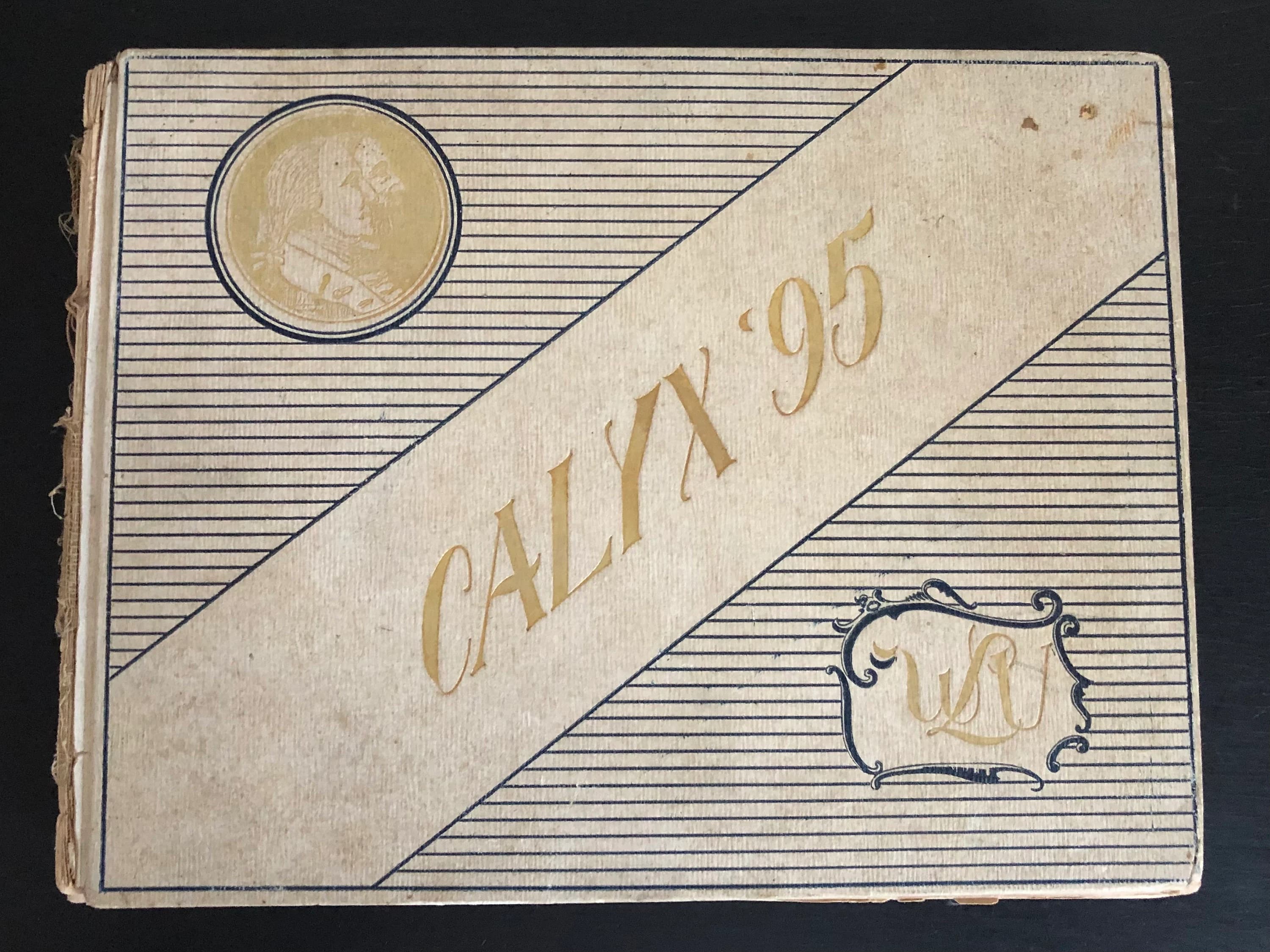 1895 Calyx Washington & Lee University College First Published Yearbook