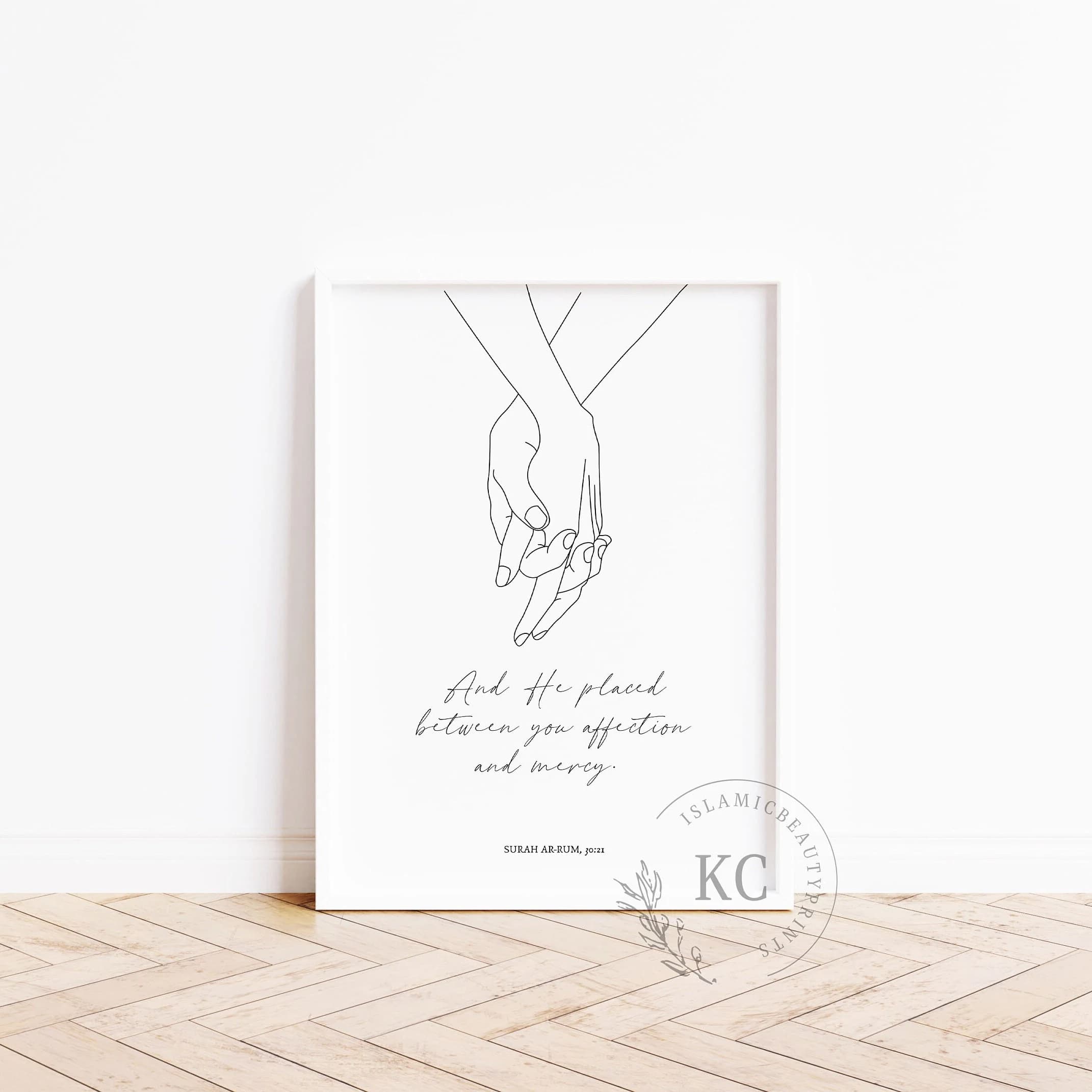 Quran 30:21 | Muslim Couple Print | Ar-Rum | And He placed between you affection and mercy | Islam Beautiful Quotes | Downlaod