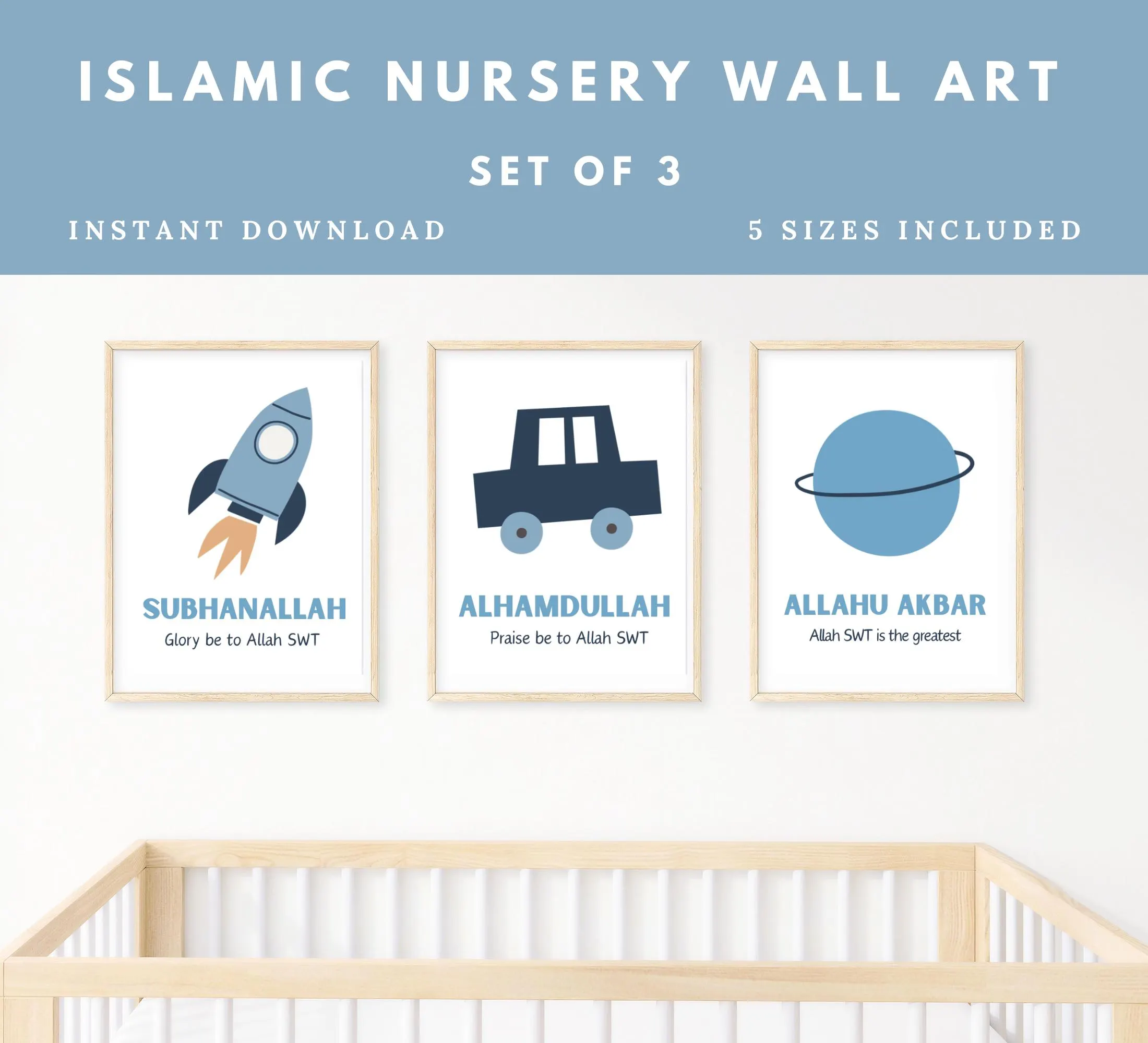 Islamic Nursery Wall Art: SubhanAllah, Alhamdullah, Allahuakbar (Digital Download)