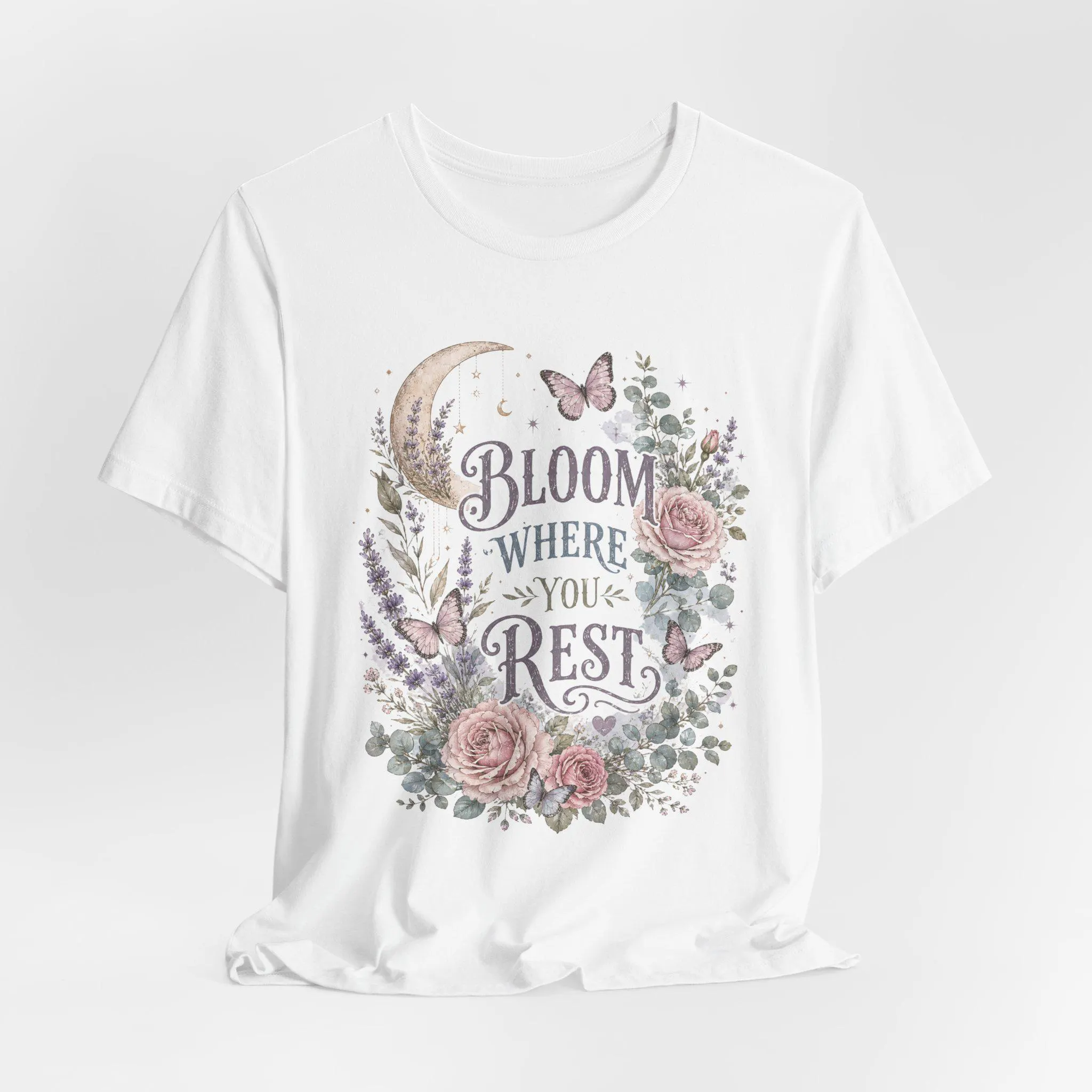 Bloom Where You Rest T-Shirt | Floral Moon Butterfly Typography | Floral Tee - image 3