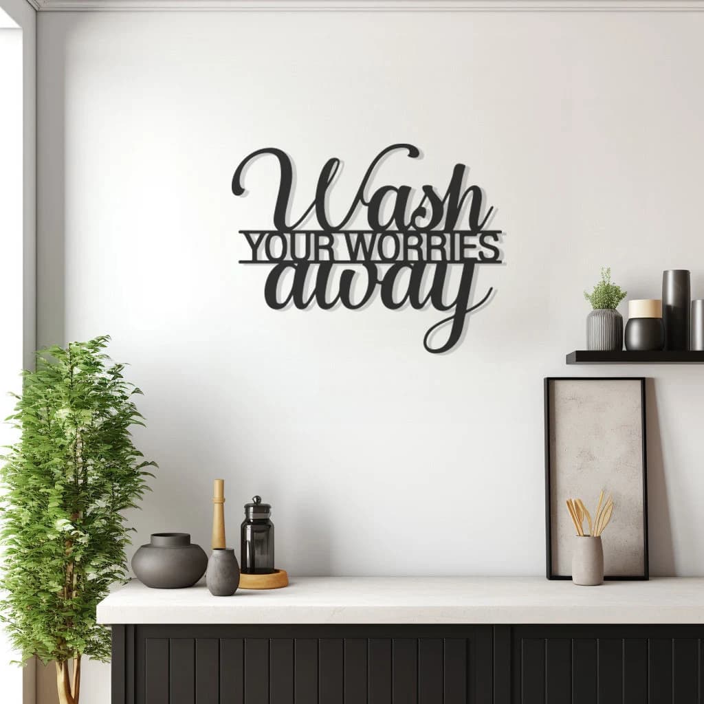 Wash Your Worries Away Metal Wall Art: Inspirational Bathroom DecorNew Year's gift