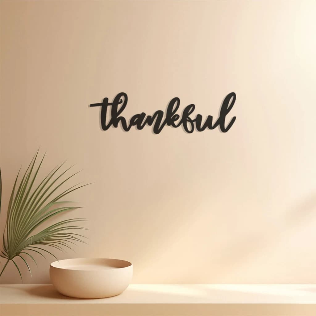 Thankful Metal Wall Art, Grateful Design, Inspirational Home Decor, Elegant Script Artwork, Positive Message Wall Accent, Unique Gift Idea