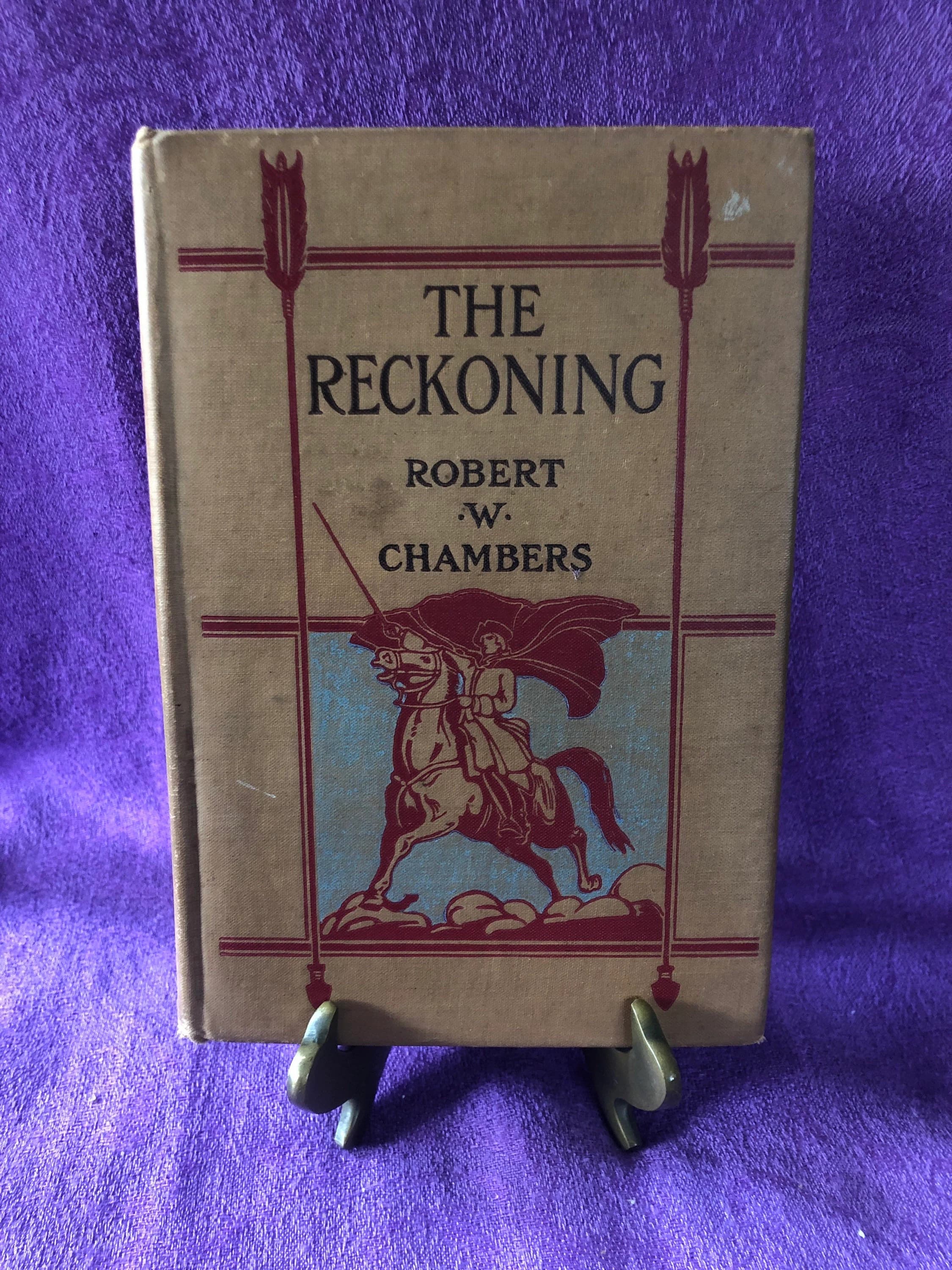 The Reckoning, by Robert W. Chambers, Hardcover Book, 1905