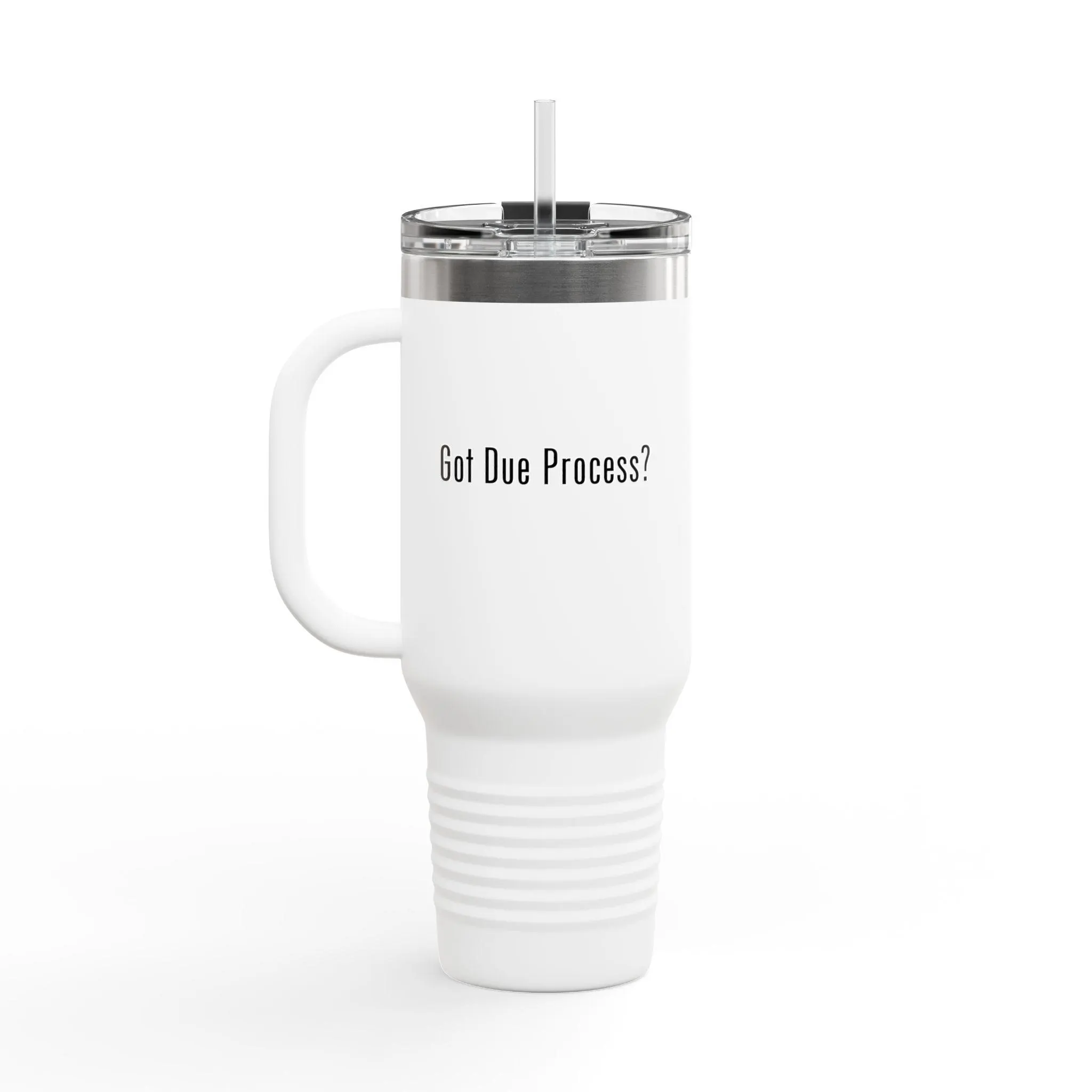 Got Due Process? 40oz Insulated Tumbler: Funny Law Student Gift - image 4
