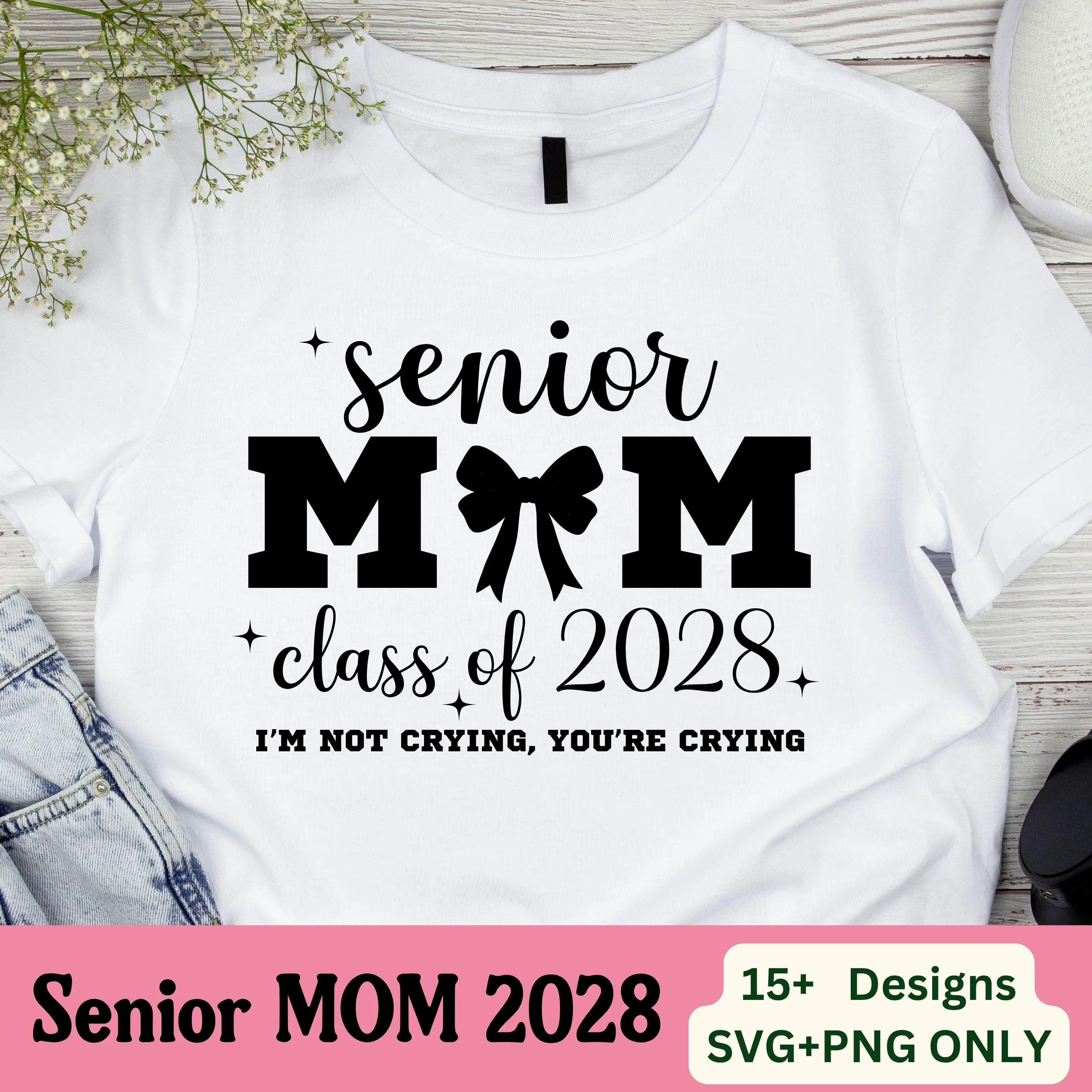 Senior Mom 2028 Svg, Class of 2028 Svg, Senior Mom Svg, Senior 2028 Svg,I'm Not Crying You're Crying SVG,Senior Coquette Bow,Graduation 2028 - image 4
