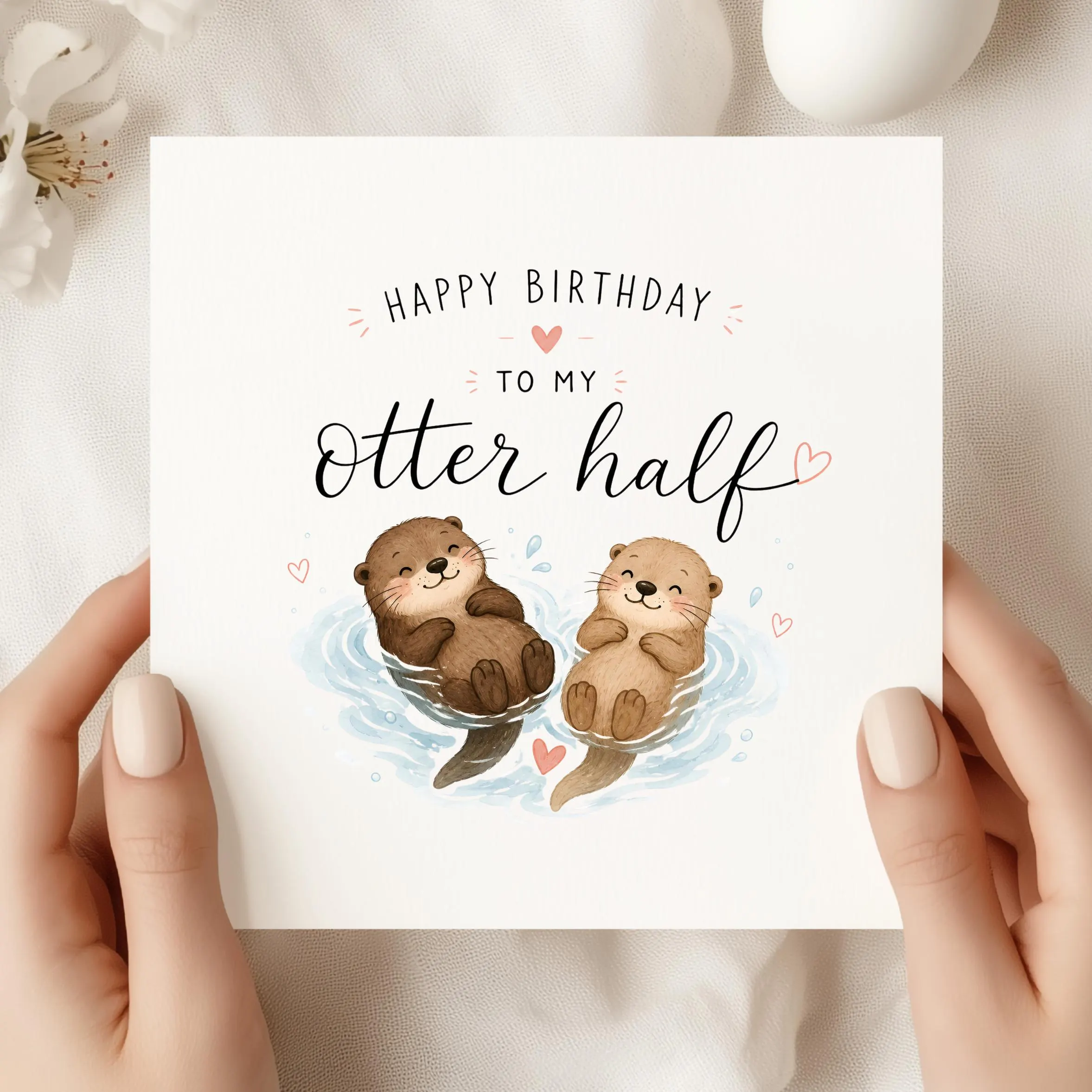 Otter Half Birthday Card, Cute Otter Birthday Card, Romantic Birthday Card, Funny Animal Pun Card, Birthday Card for Partner
