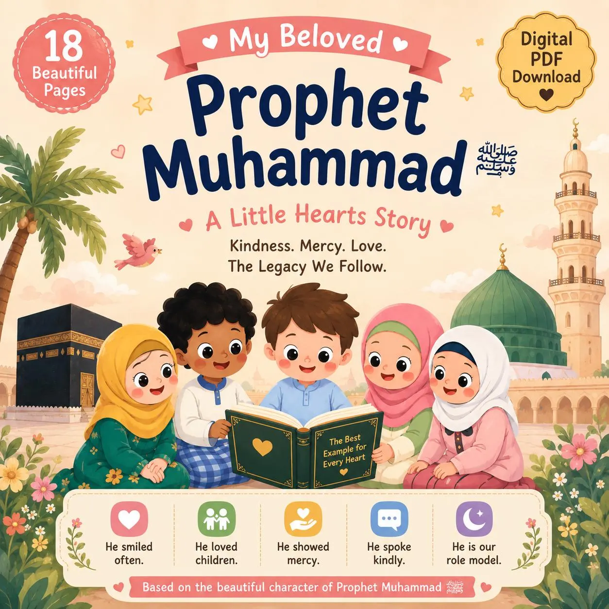 My Beloved Prophet Muhammad ﷺ | Islamic Children's Storybook, Muslim Kids Bedtime Story, Sunnah, Islamic Gift