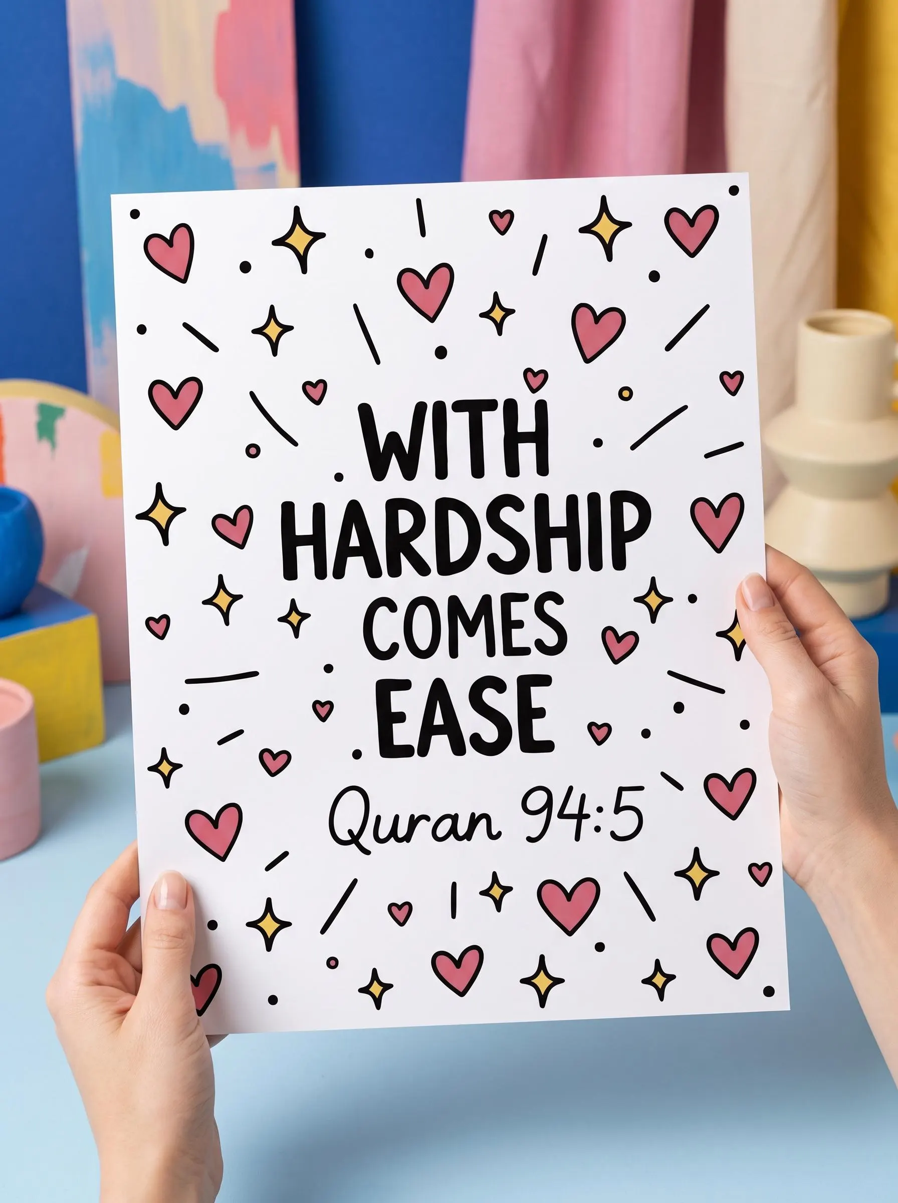 With Hardship Comes Ease Poster, Quran 94:5 Islamic Quote Heart Wall Art