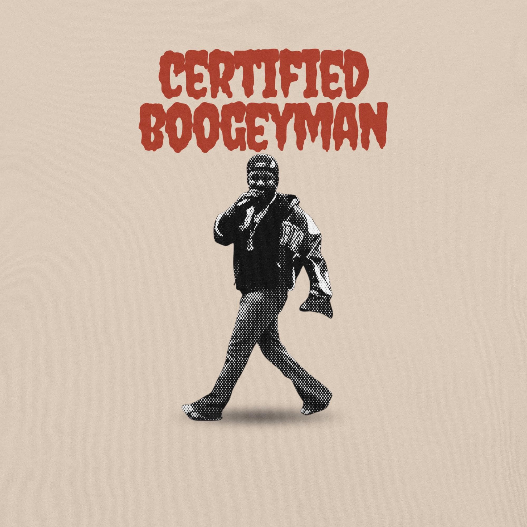 Certified Boogeyman Kendrick Lamar Not Like Us Say Drake Unisex t-shirt