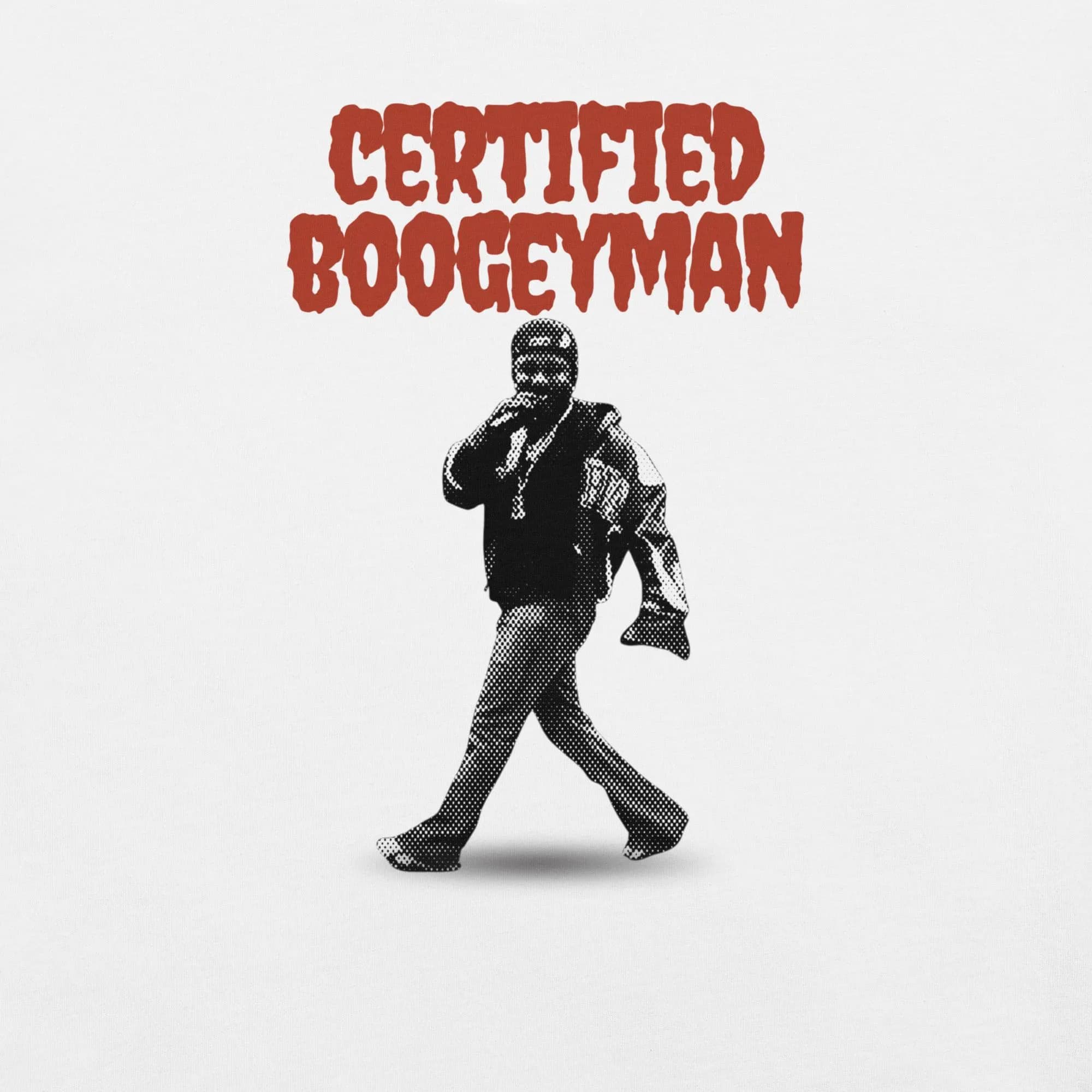 Certified Boogeyman Kendrick Lamar Not Like Us Say Drake Unisex t-shirt