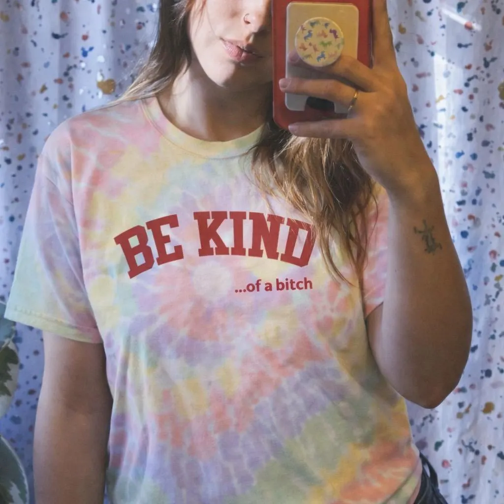 Be Kind ... of a bitch Spiral Tie-Dye Tee | Pastel Rainbow Spiral