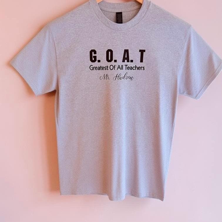G.O.A.T Greatest of All Teachers Shirt | Custom Teacher Name T-Shirt | Personalized Teacher Appreciation Gift - image 4